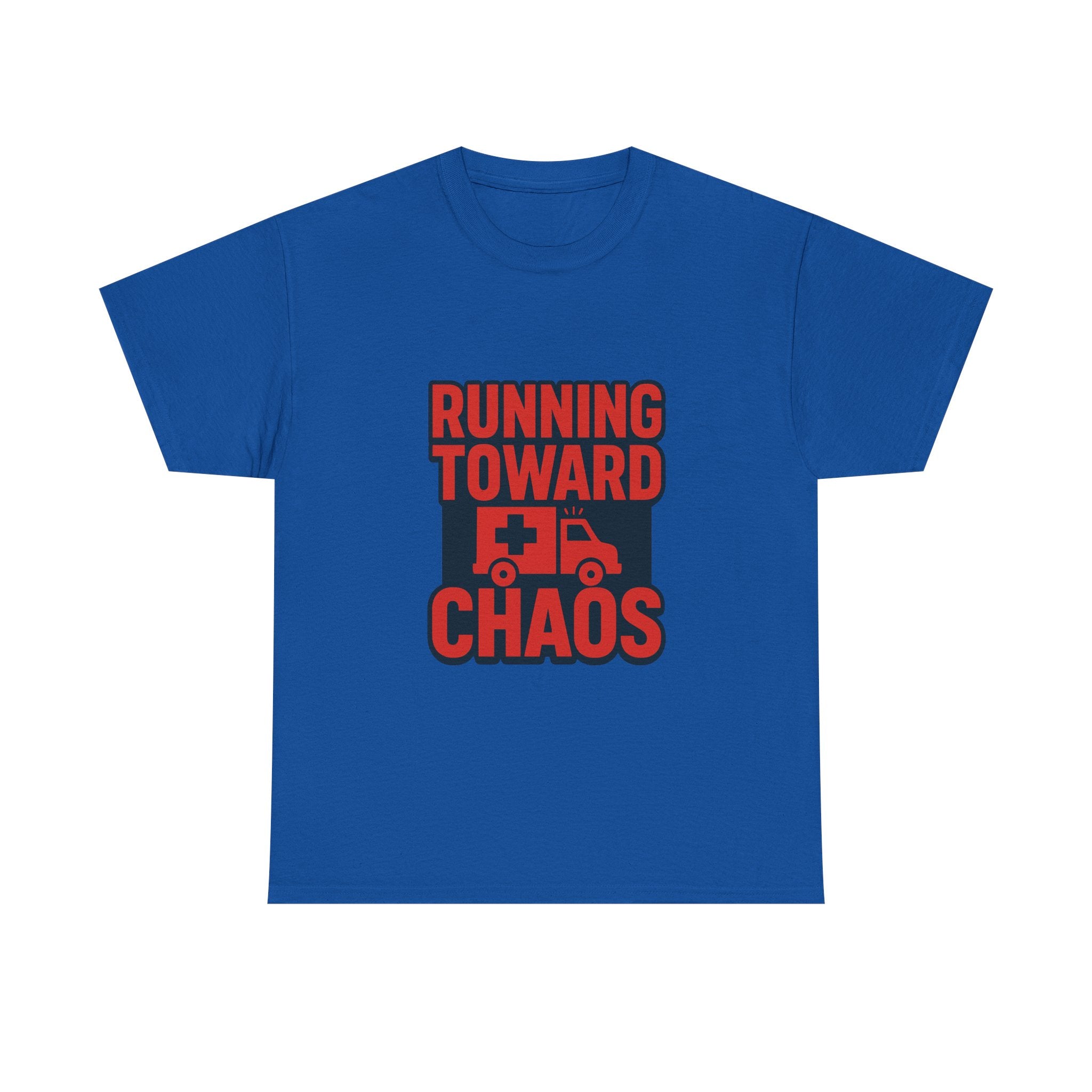 Paramedic Running Toward Chaos T-Shirt | Unique Gift | Graphic Tee
