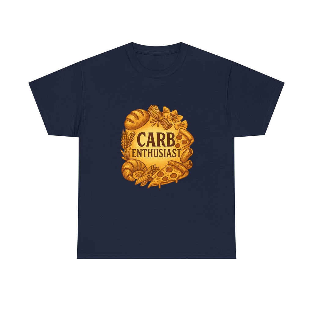 Carb Enthusiast T-Shirt | Unique Gift | Graphic Tee