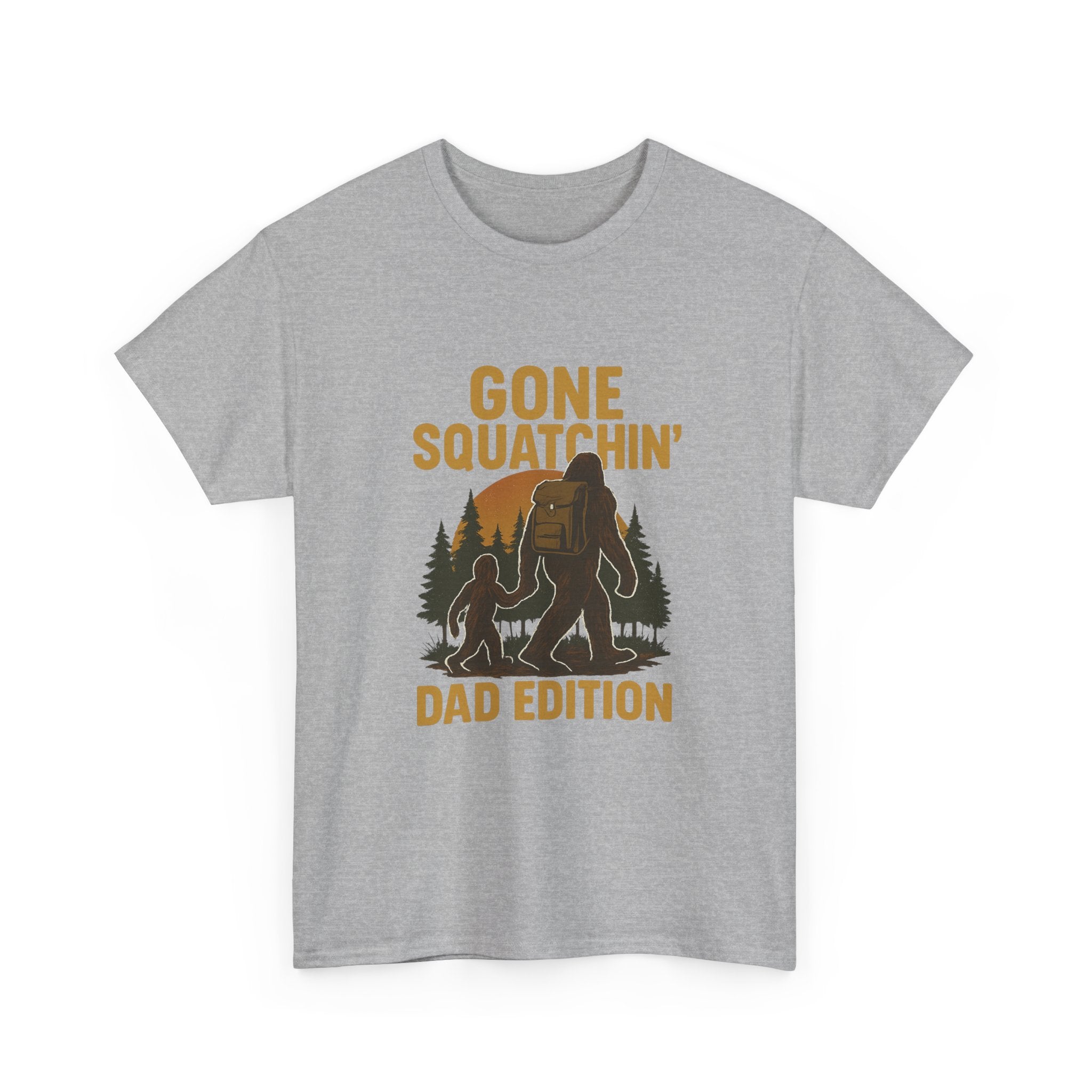 Gone Squatchin Dad Edition T-Shirt | Gift for Dad | Graphic Tee