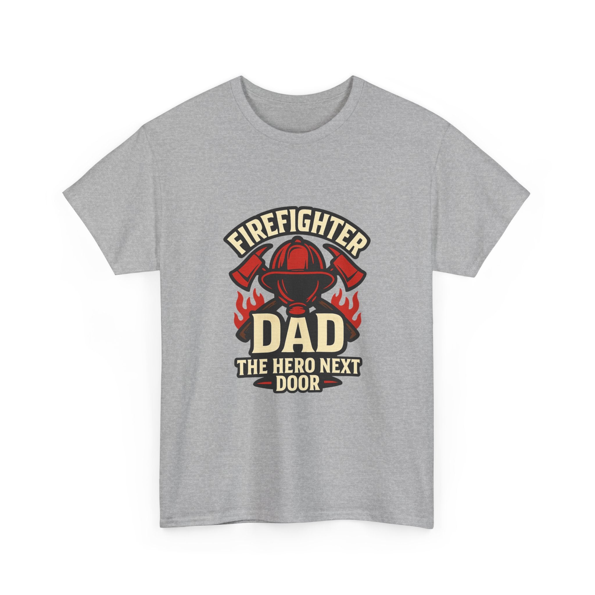 Firefighter Dad The Hero Next Door T-Shirt | Gift for Dad | Graphic Tee