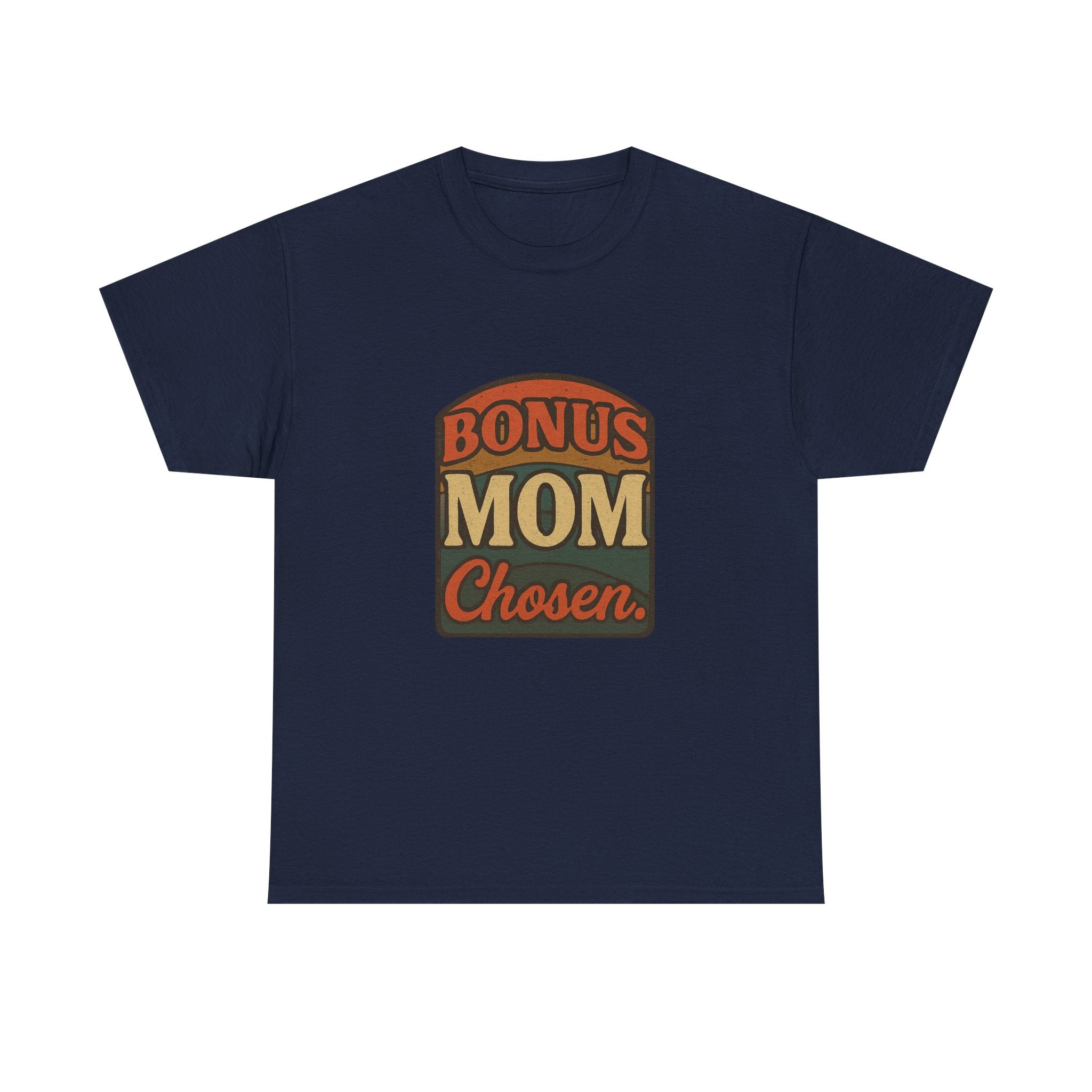 Best Bonus Mom Ever T-Shirt | Stepmom Appreciation | Graphic Tee