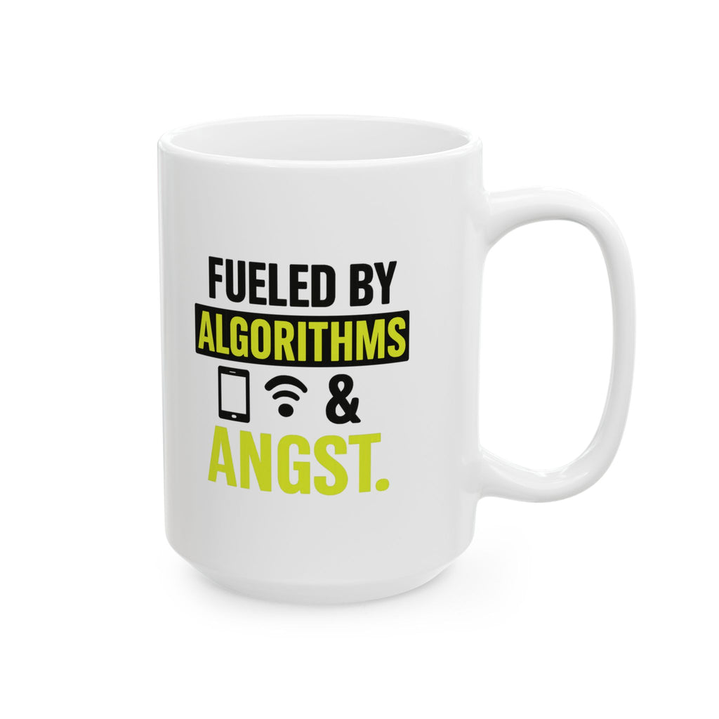 Content Creator Fueled By Algorithms And Angst Coffee Mug | Unique Gift | Ceramic Mug