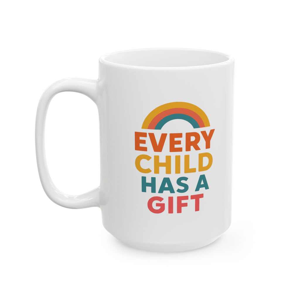 Special Education Teacher Every Child Has A Gift Coffee Mug | Cat Lover Gift | Ceramic Mug