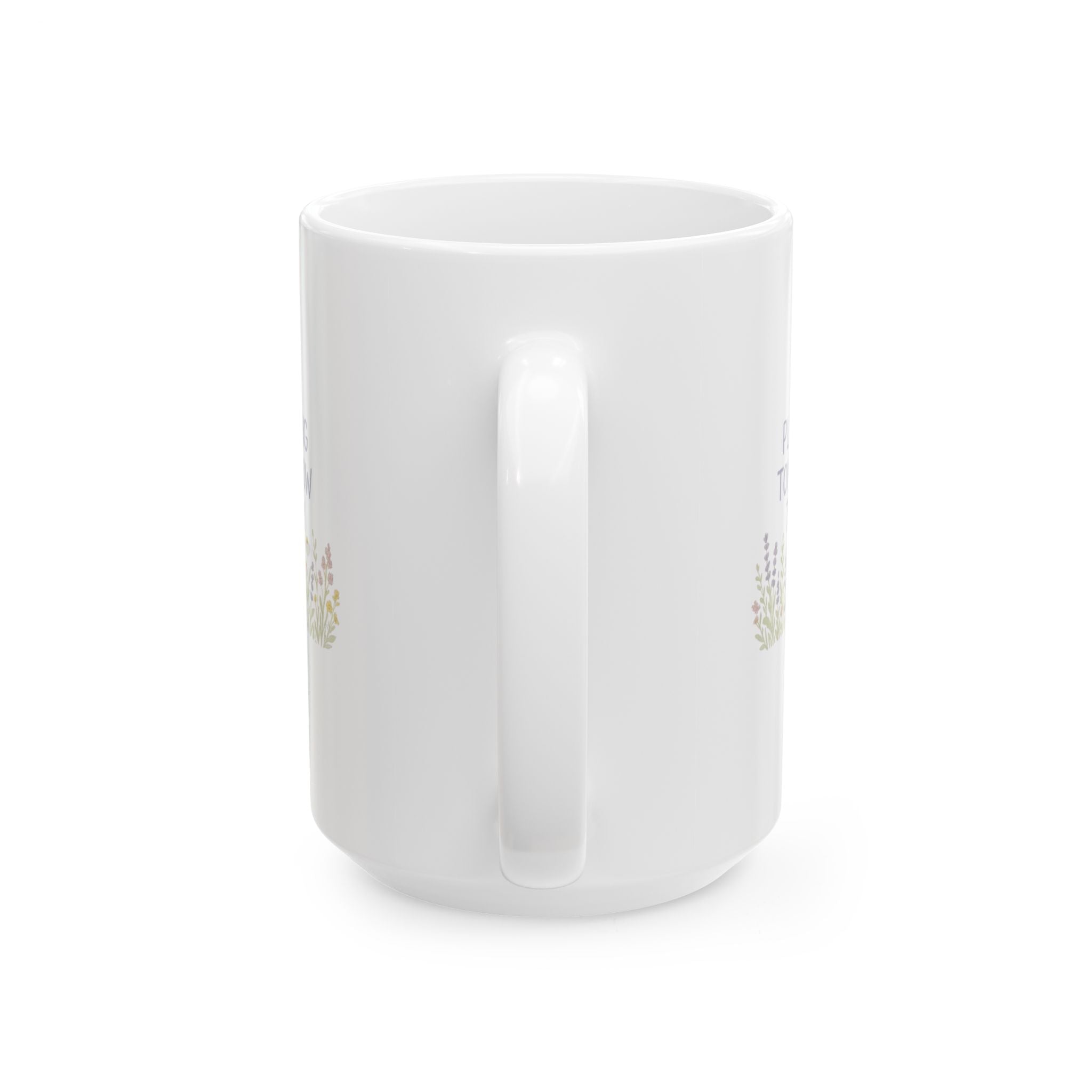 Wildflower Seed Saver Planting Tomorrow Today Coffee Mug | Unique Gift | Ceramic Mug