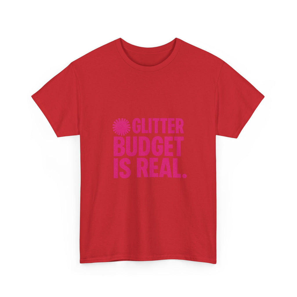 Cheer Mom Glitter Budget Is Real T-Shirt | Gift for Mom | Graphic Tee