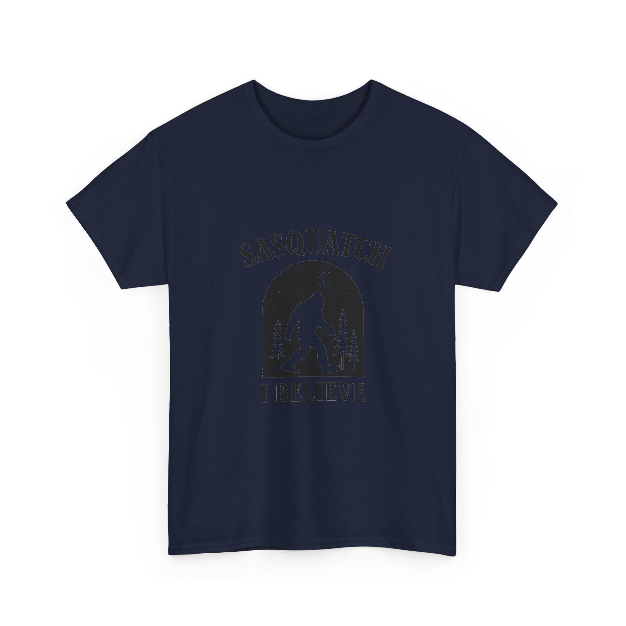 Sasquatch I Believe T-Shirt | Unique Gift | Graphic Tee