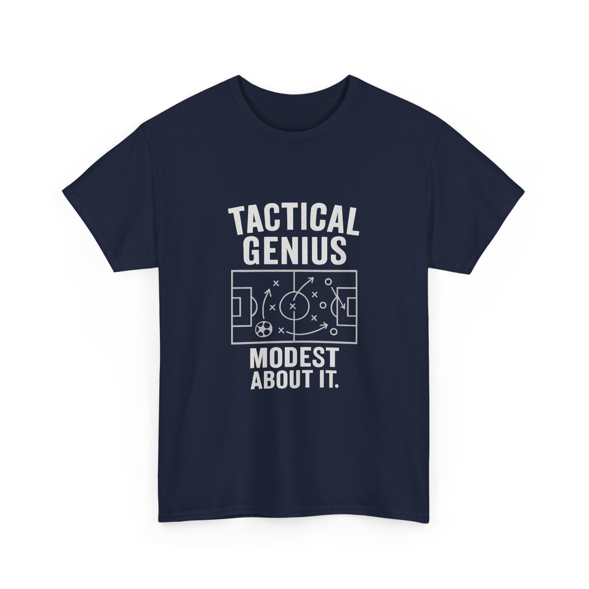 Soccer Coach Tactical Genius Modest About It T-Shirt | Unique Gift | Graphic Tee