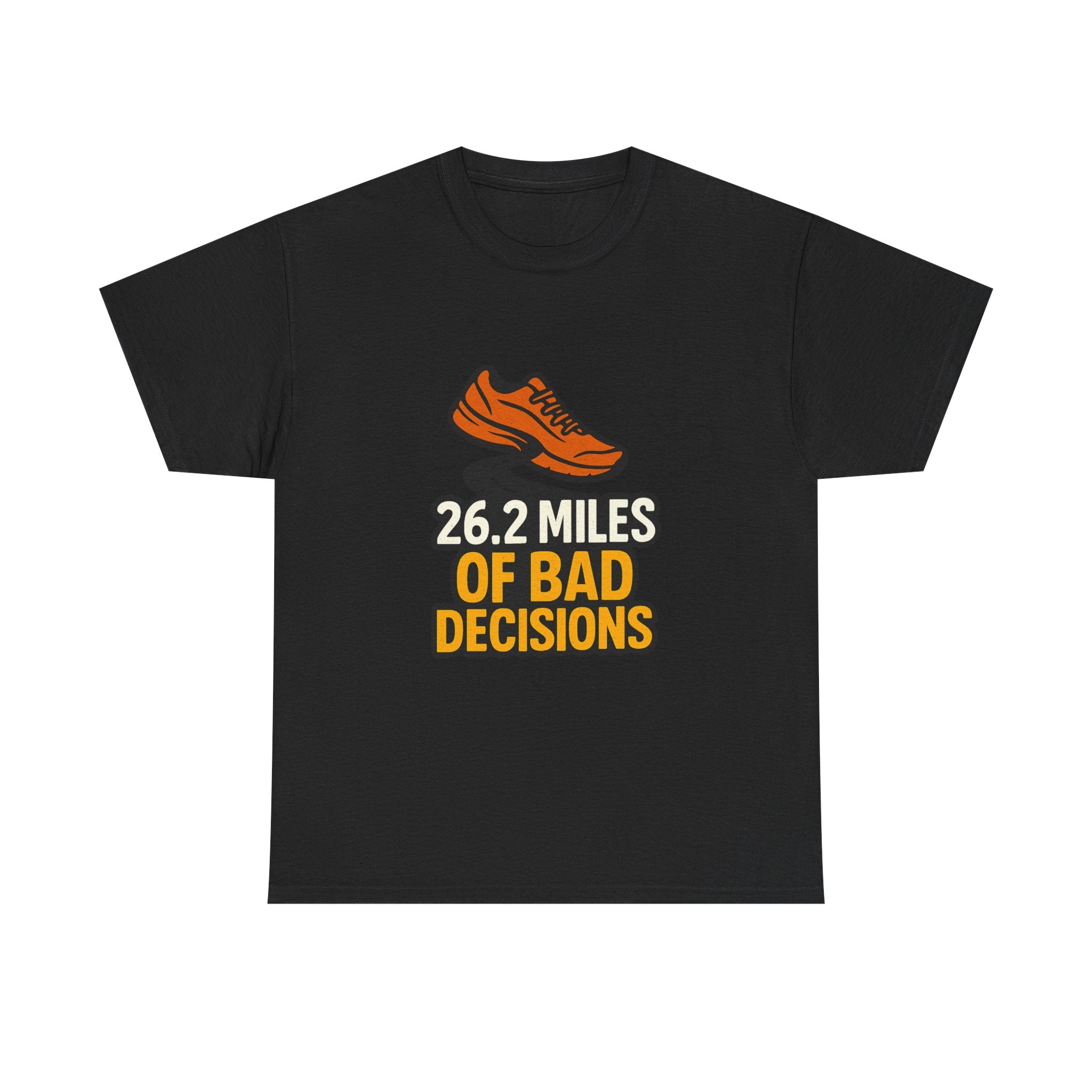 Marathon Runner 26.2 Miles Of Bad Decisions T-Shirt | Unique Gift | Graphic Tee