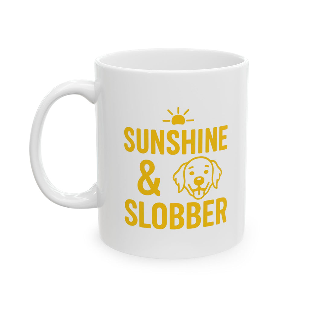 Golden Retriever Mom Sunshine And Slobber Coffee Mug | Gift for Mom | Ceramic Mug