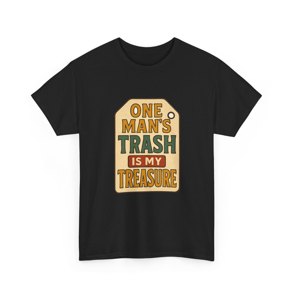 Thrift Shopper One Man's Trash Is My Treasure T-Shirt