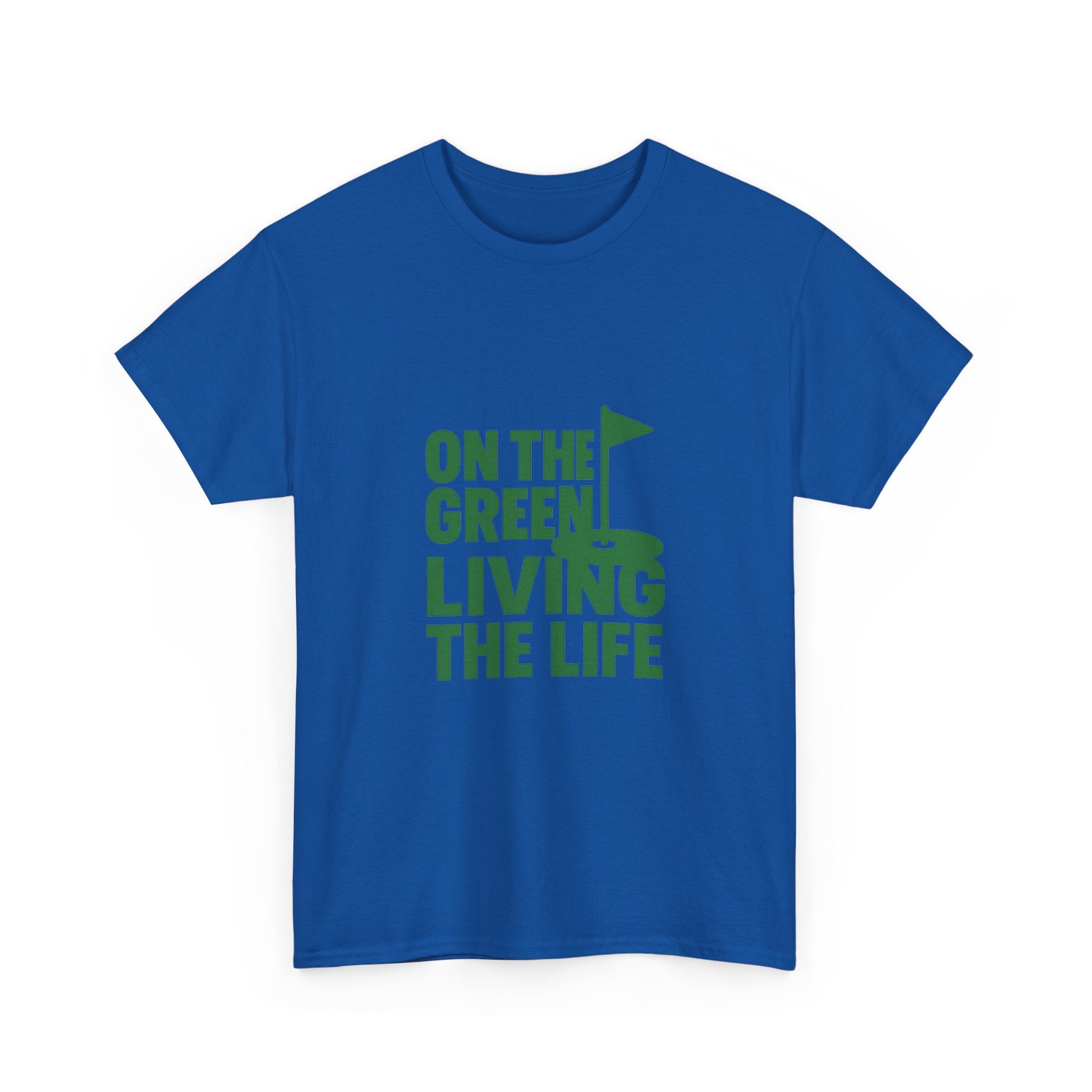 Golfer On The Green Living The Life T-Shirt | Unique Gift | Graphic Tee