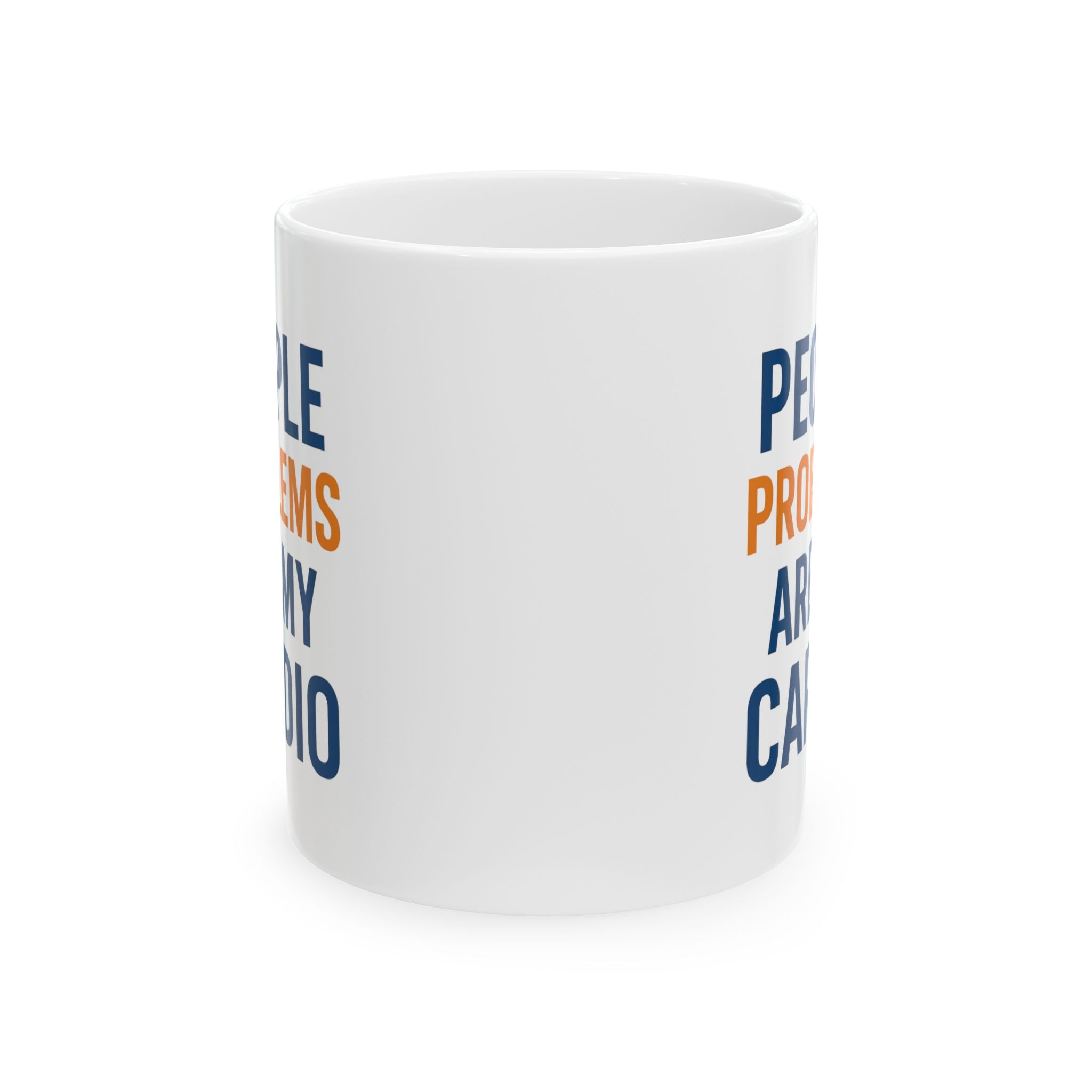HR Manager People Problems Are My Cardio Coffee Mug | Unique Gift | Ceramic Mug