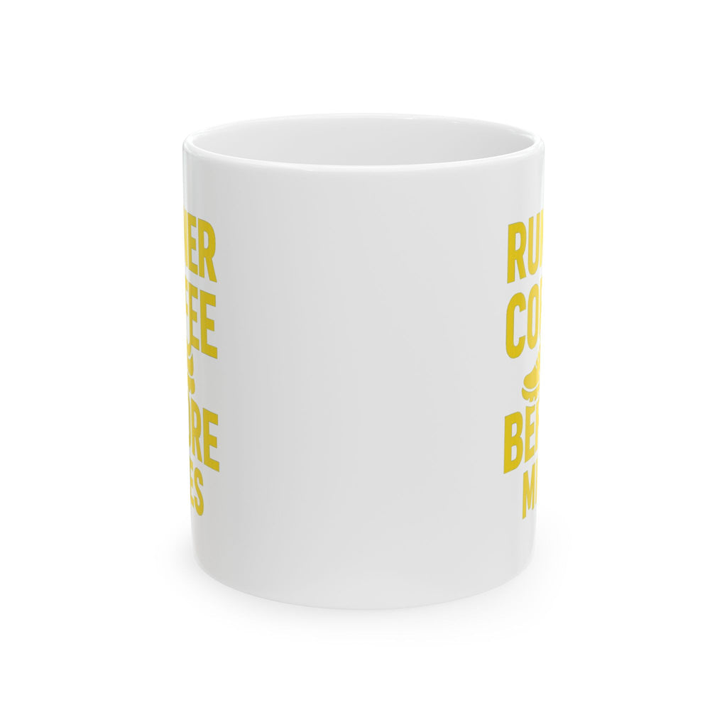 Runner Coffee Before Miles Coffee Mug | Coffee Lover Gift | Ceramic Mug