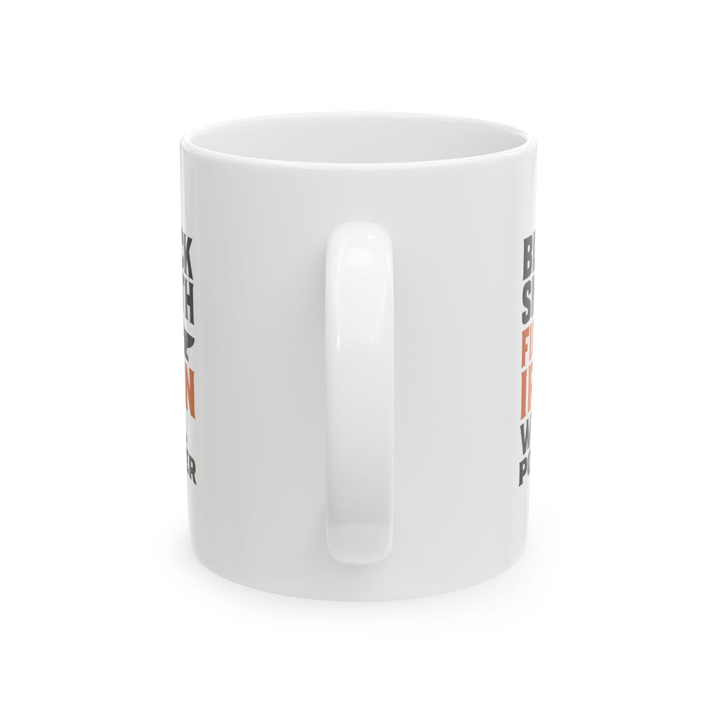 Blacksmith Fire Iron Willpower Coffee Mug | Unique Gift | Ceramic Mug