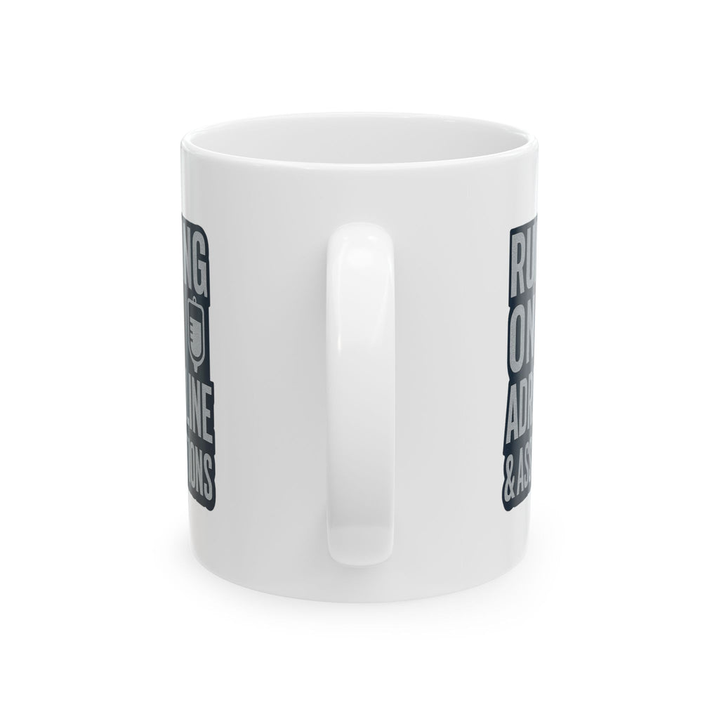 Night Shift Nurse Running On Adrenaline And Assumptions Coffee Mug | Nurse Gift | Ceramic Mug