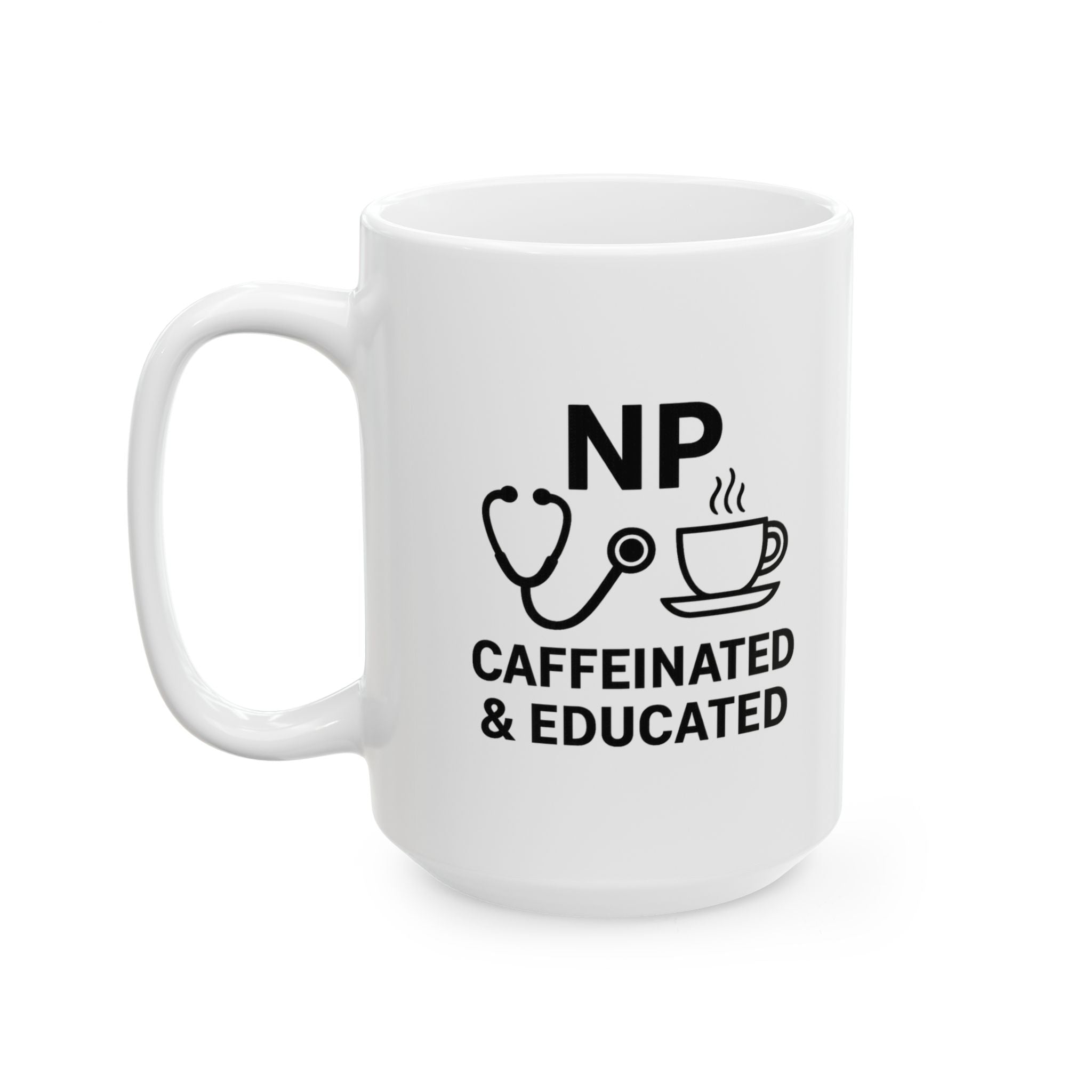 Nurse Practitioner Caffeinated And Educated Coffee Mug | Cat Lover Gift | Ceramic Mug
