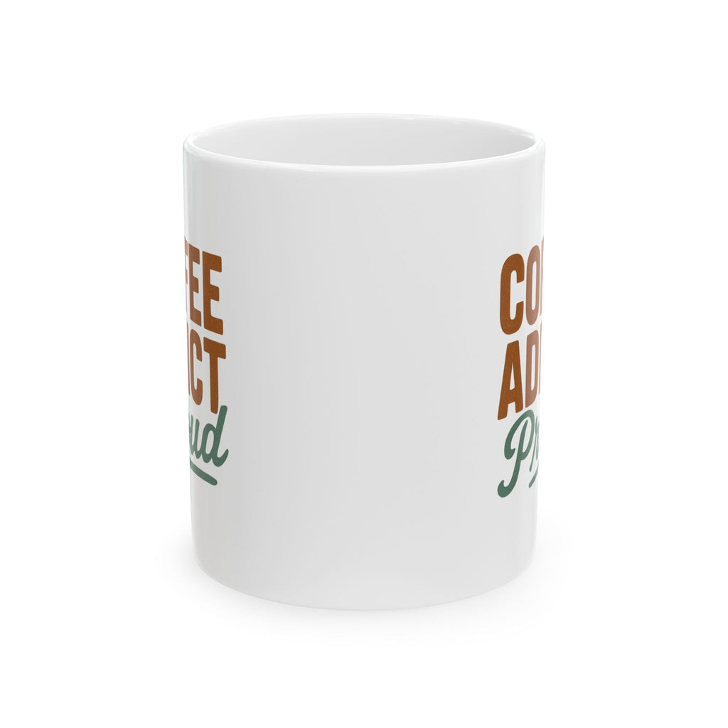 Coffee Addict In Recovery Just Kidding Coffee Mug | Funny Gift | Ceramic Mug
