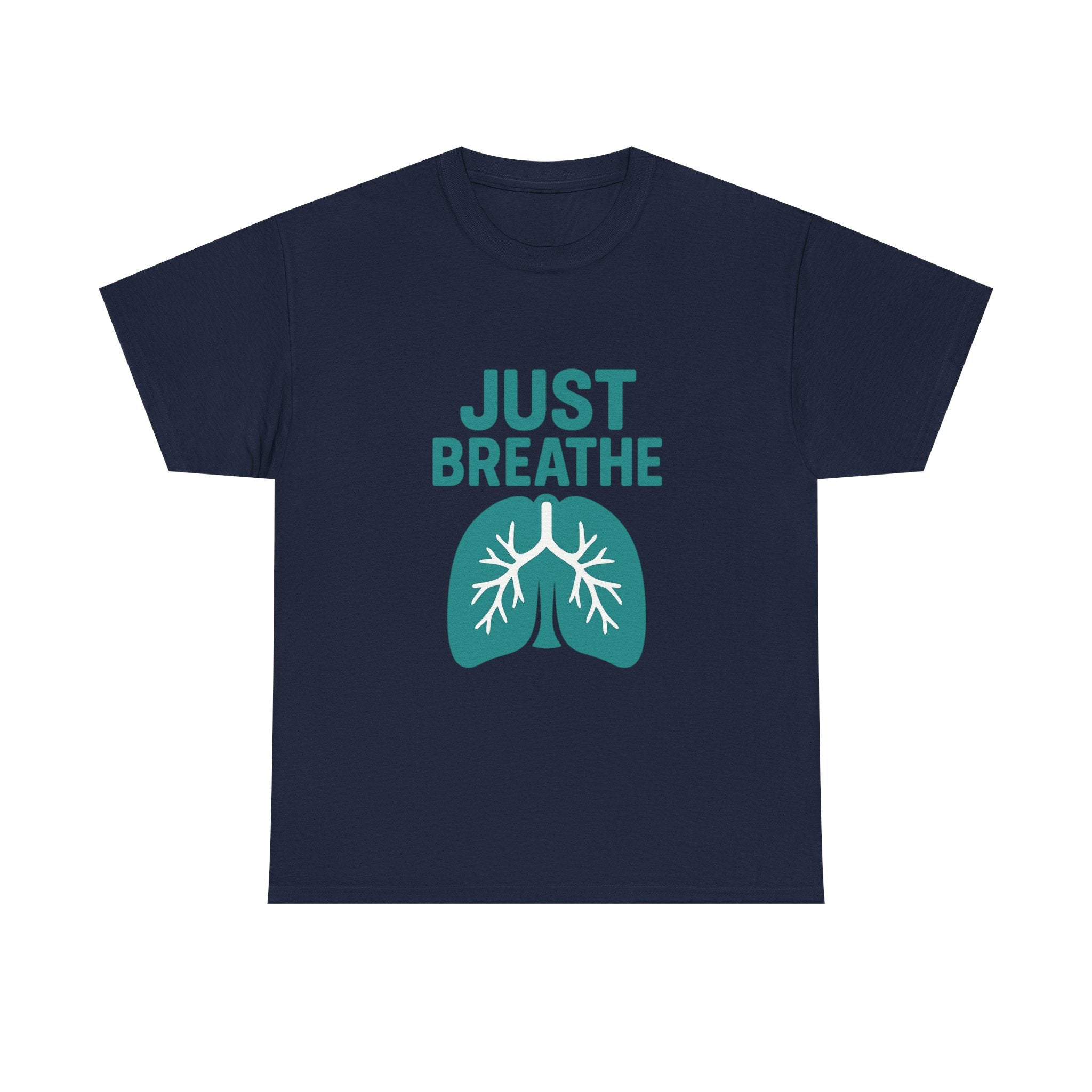 Respiratory Therapist Just Breathe RT T-Shirt | Unique Gift | Graphic Tee