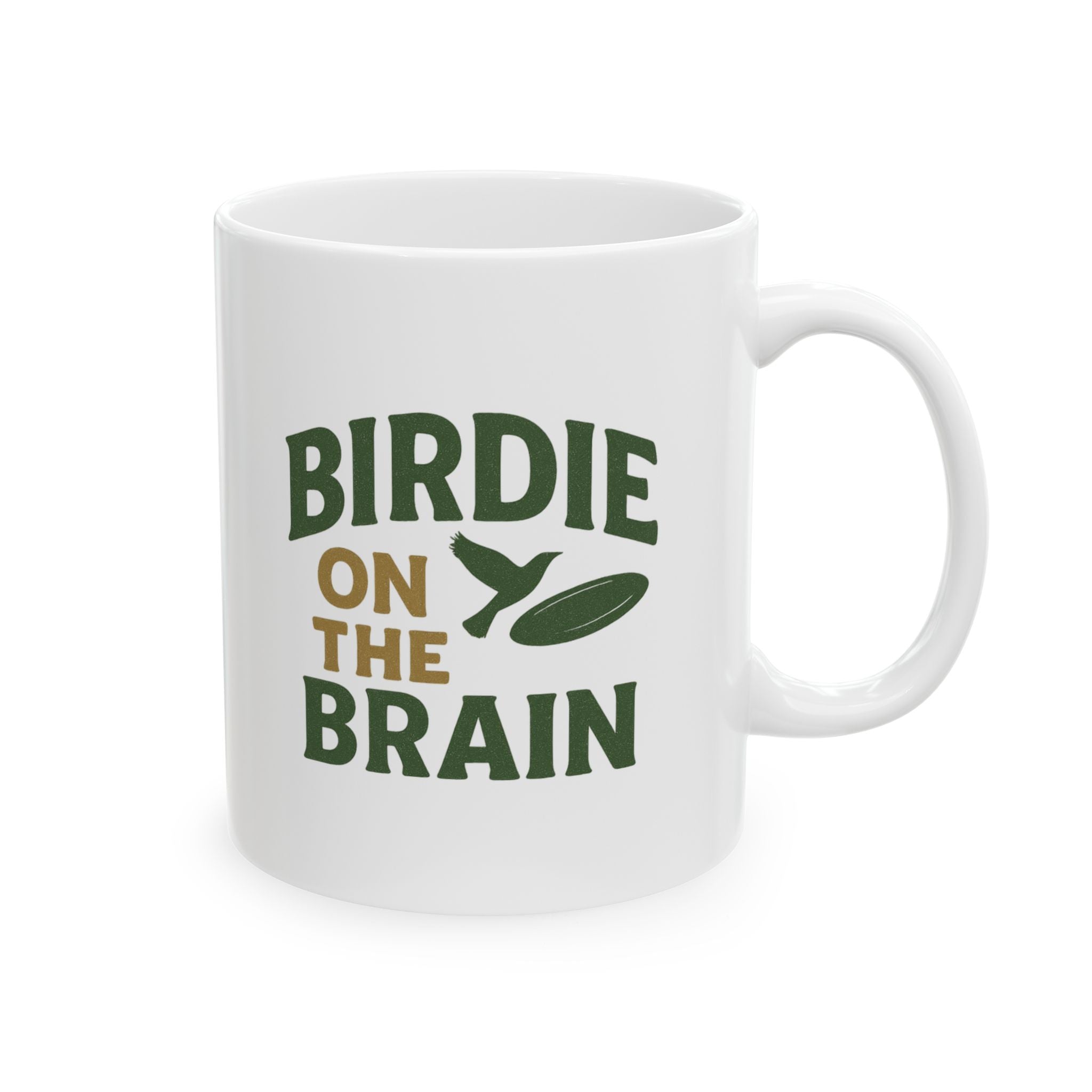 Disc Golfer Birdie On The Brain Coffee In Hand Coffee Mug | Coffee Lover Gift | Ceramic Mug