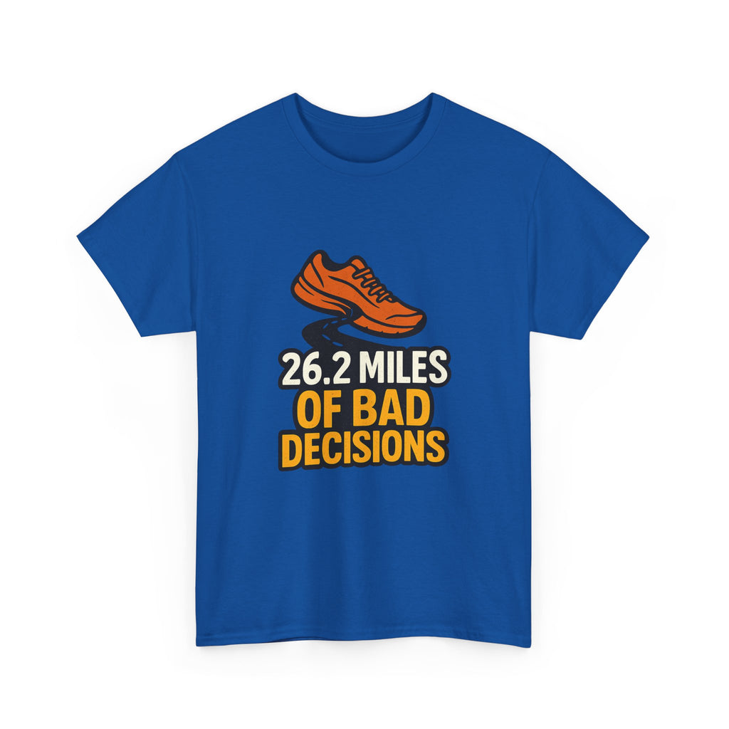 Marathon Runner 26.2 Miles Of Bad Decisions T-Shirt | Unique Gift | Graphic Tee