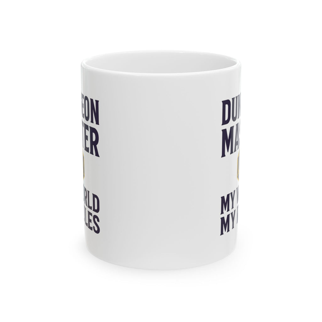 Dungeon Master My World My Rules Coffee Mug | Unique Gift | Ceramic Mug