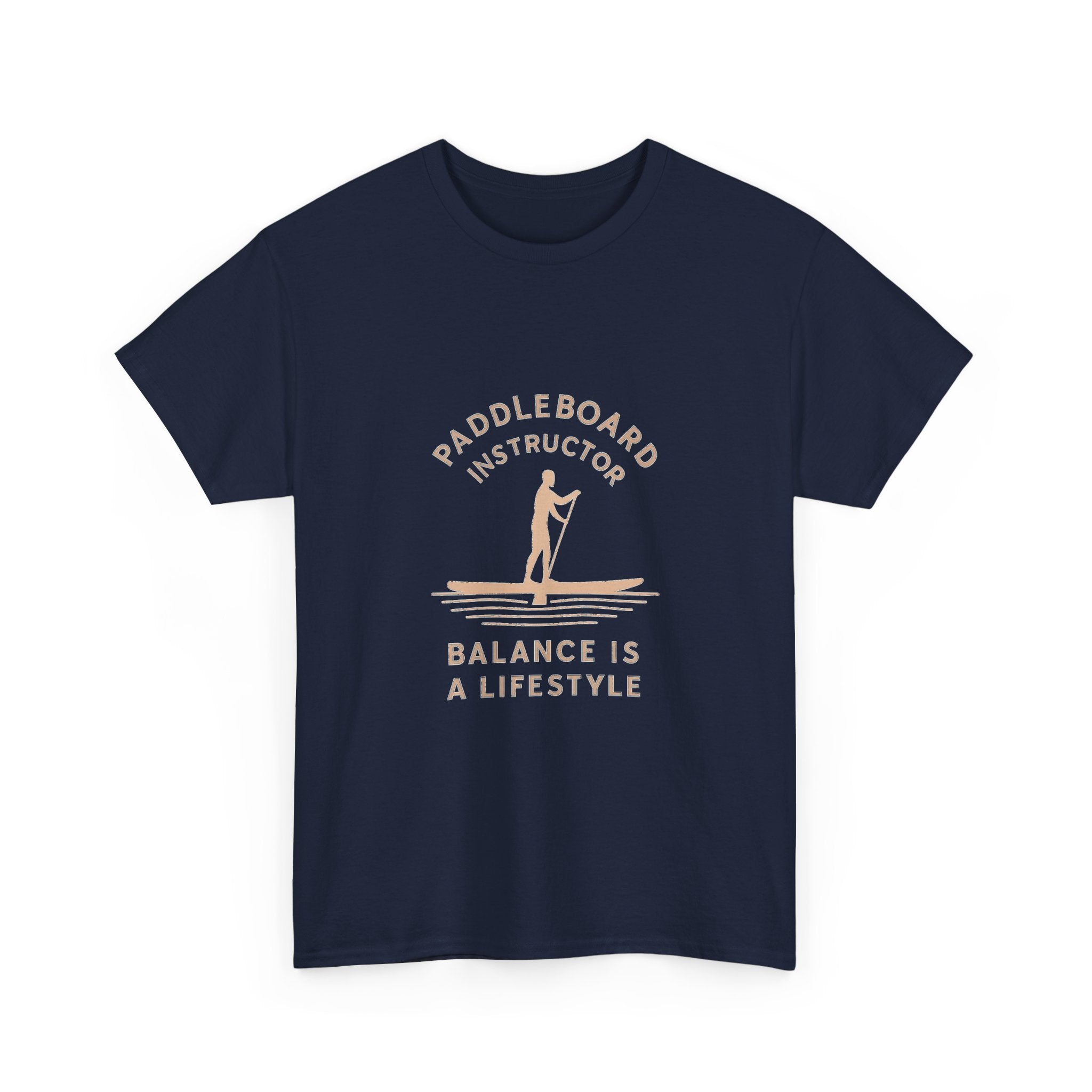 Paddleboard Instructor Balance Is A Lifestyle T-Shirt | Unique Gift | Graphic Tee