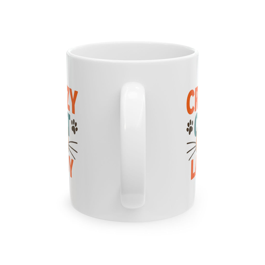 Crazy Cat Lady And Proud Coffee Mug | Funny Cat Gift | Ceramic Mug