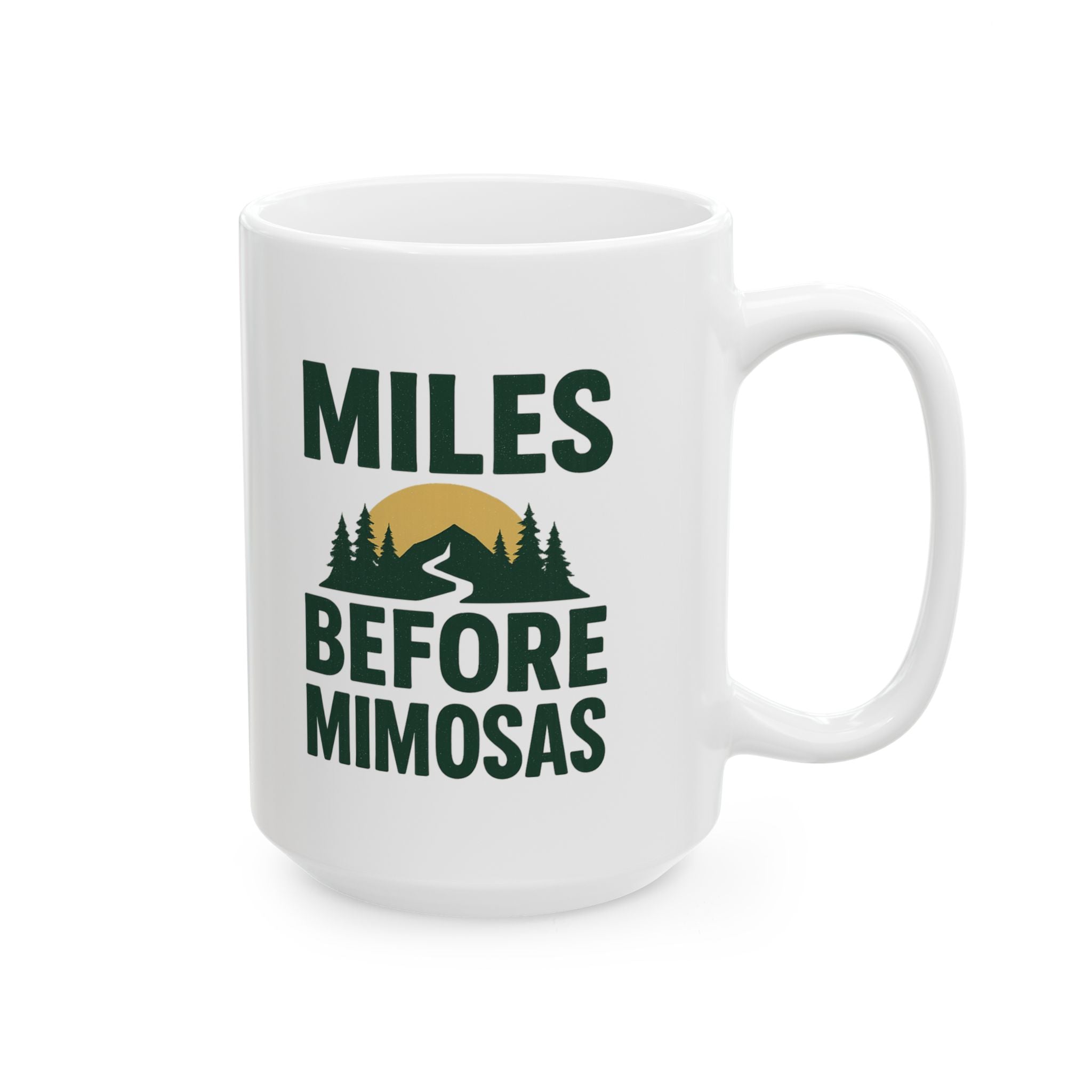 Trail Runner Miles Before Mimosas Coffee Mug | Unique Gift | Ceramic Mug