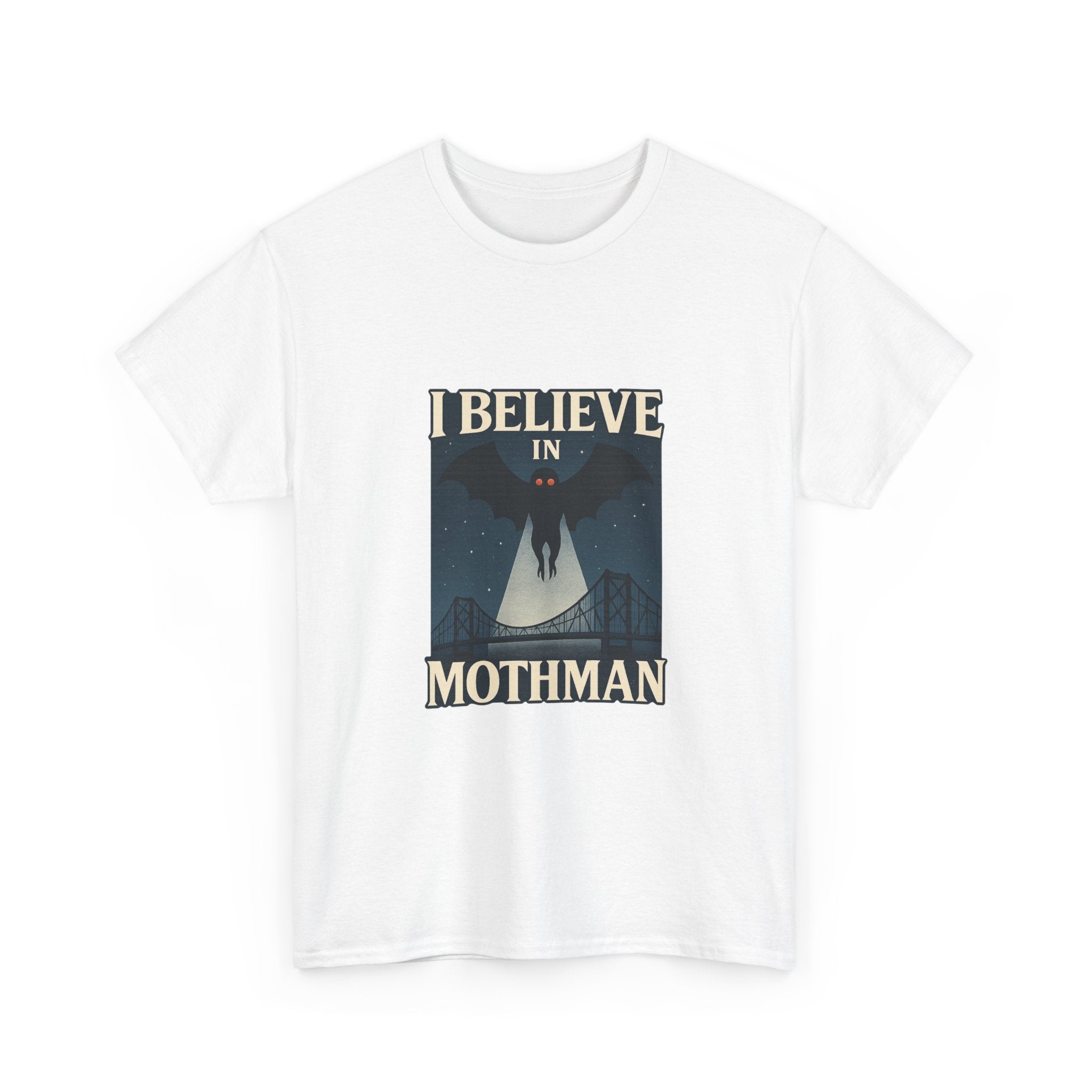 I Believe In Mothman T-Shirt | Unique Gift | Graphic Tee