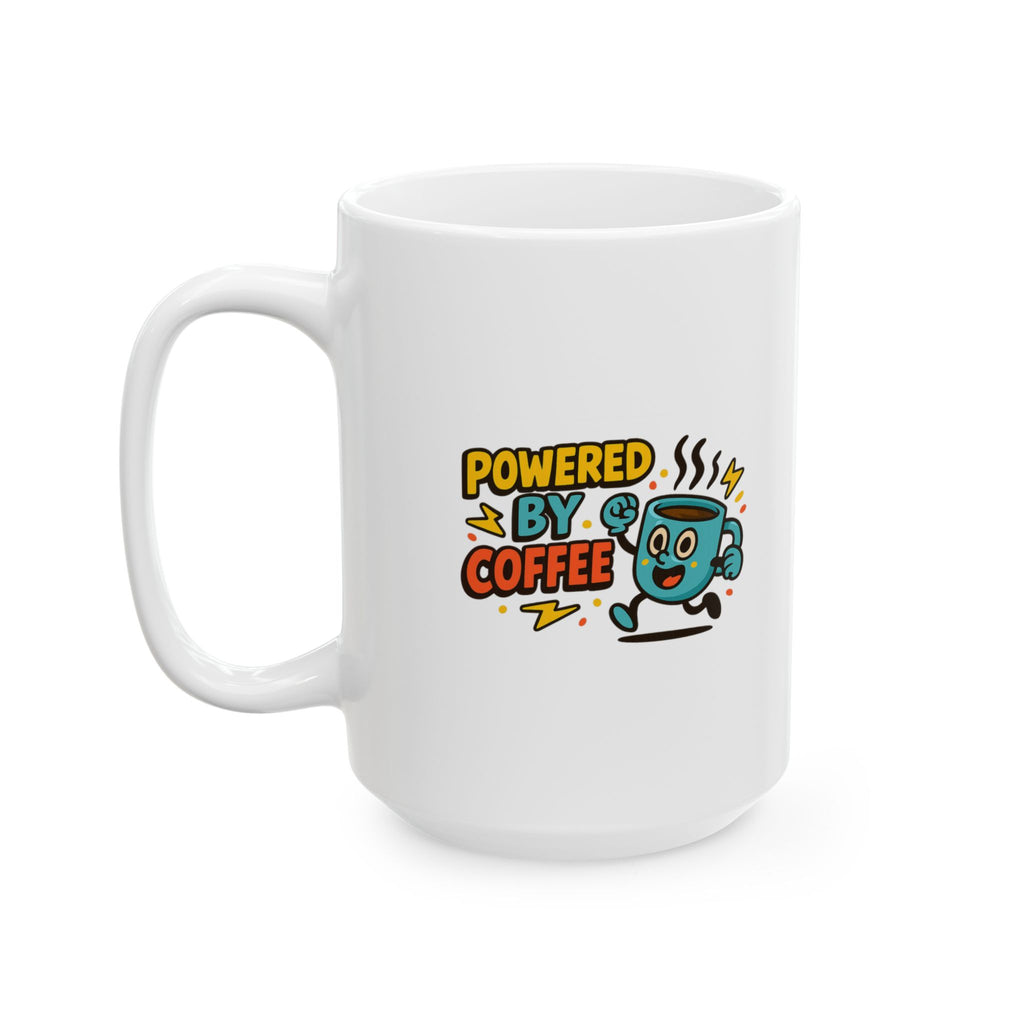 Officially Powered By Coffee Status Good Coffee Mug | Funny Coffee Gift | Ceramic Mug