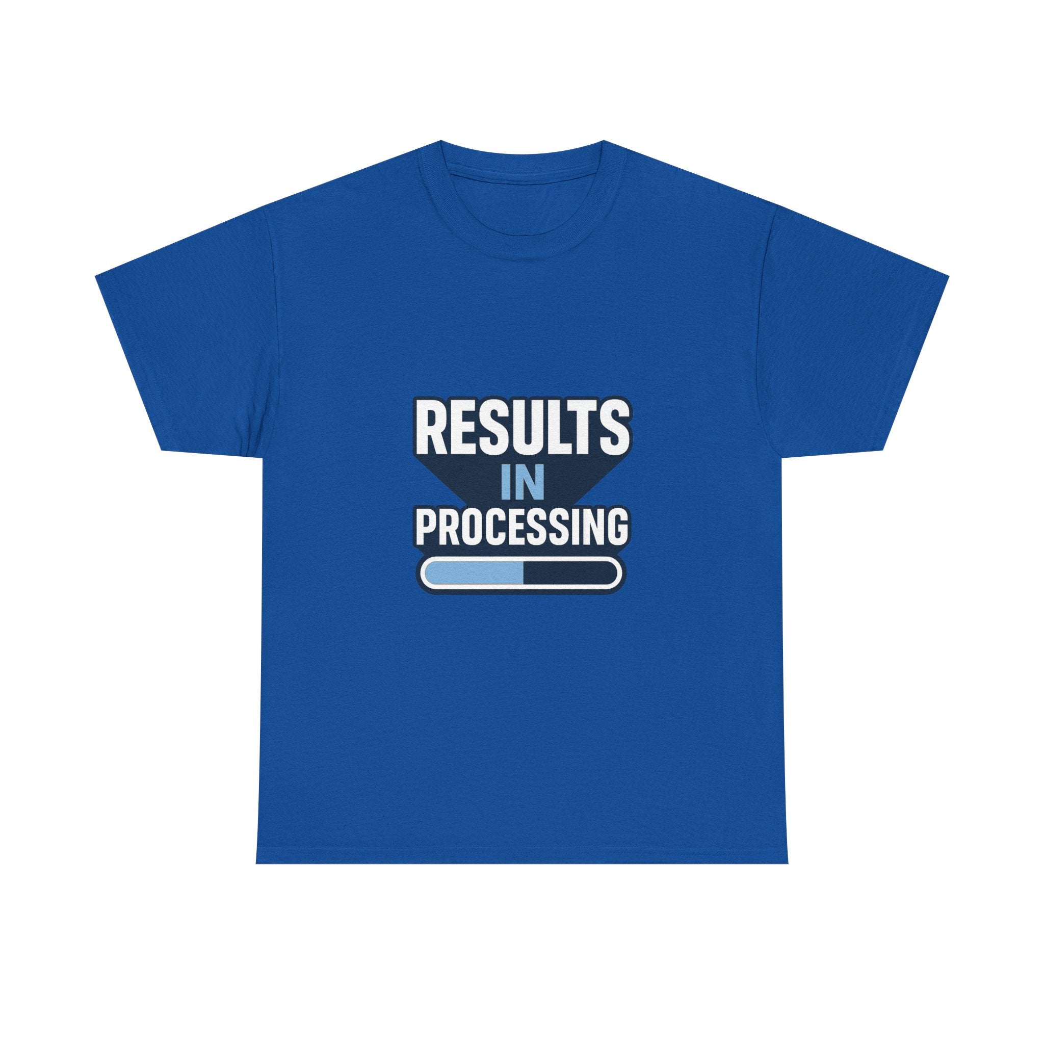 Lab Tech Results In Processing T-Shirt | Unique Gift | Graphic Tee