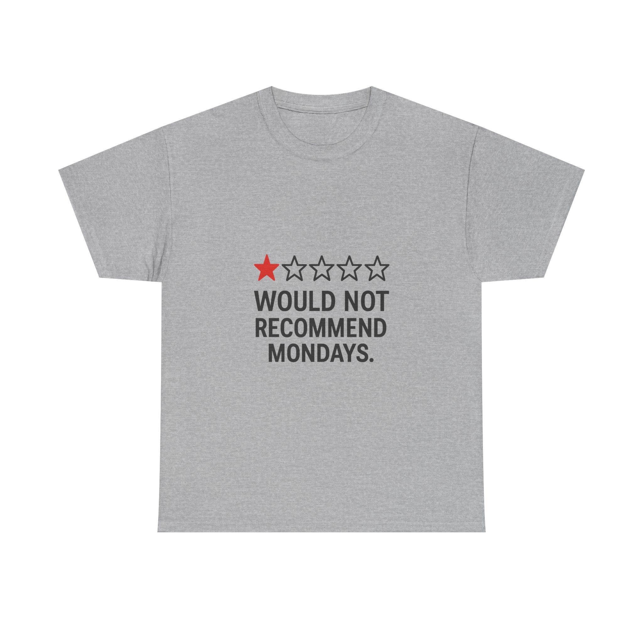 Zero Stars Would Not Recommend Mondays T-Shirt | Unique Gift | Graphic Tee