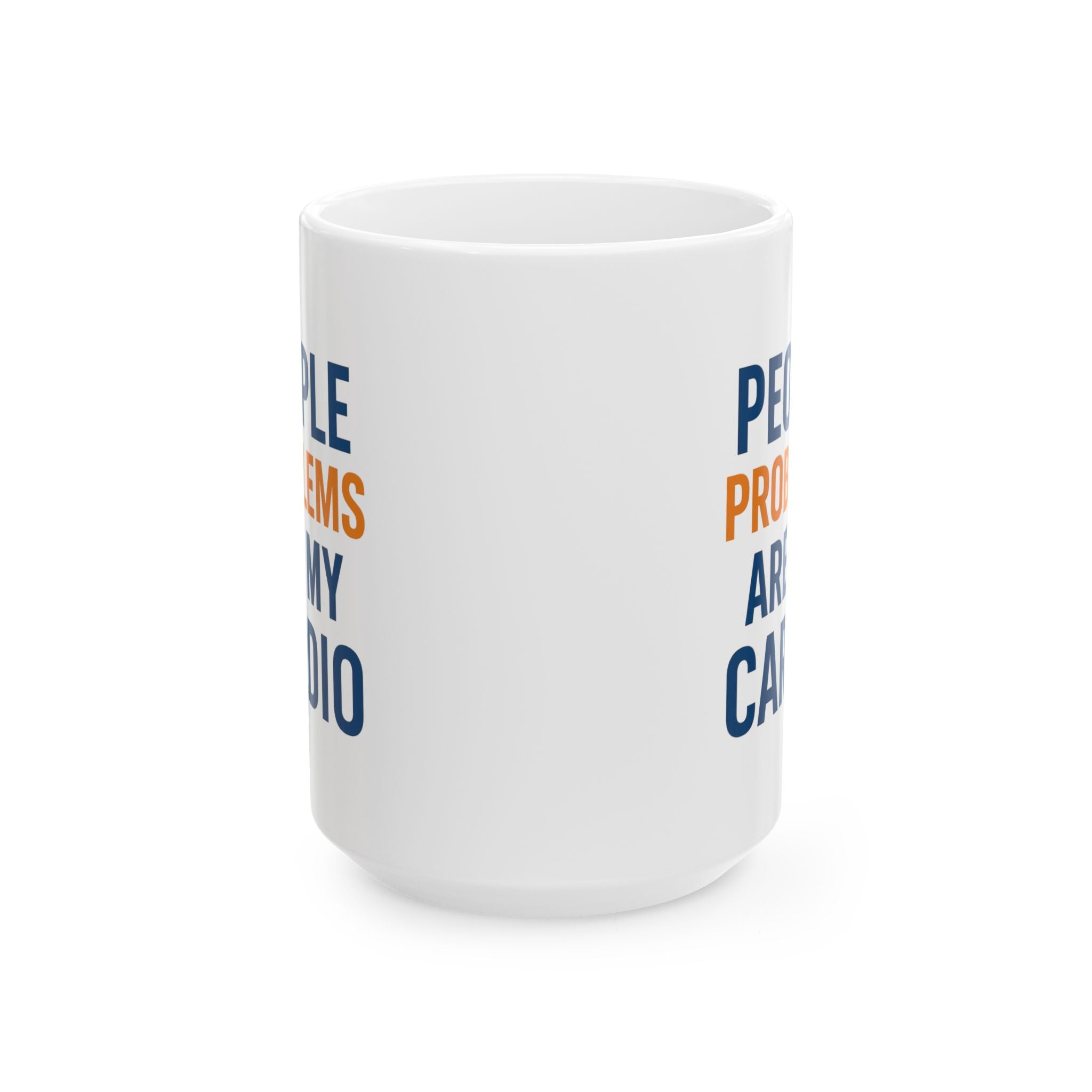 HR Manager People Problems Are My Cardio Coffee Mug | Unique Gift | Ceramic Mug