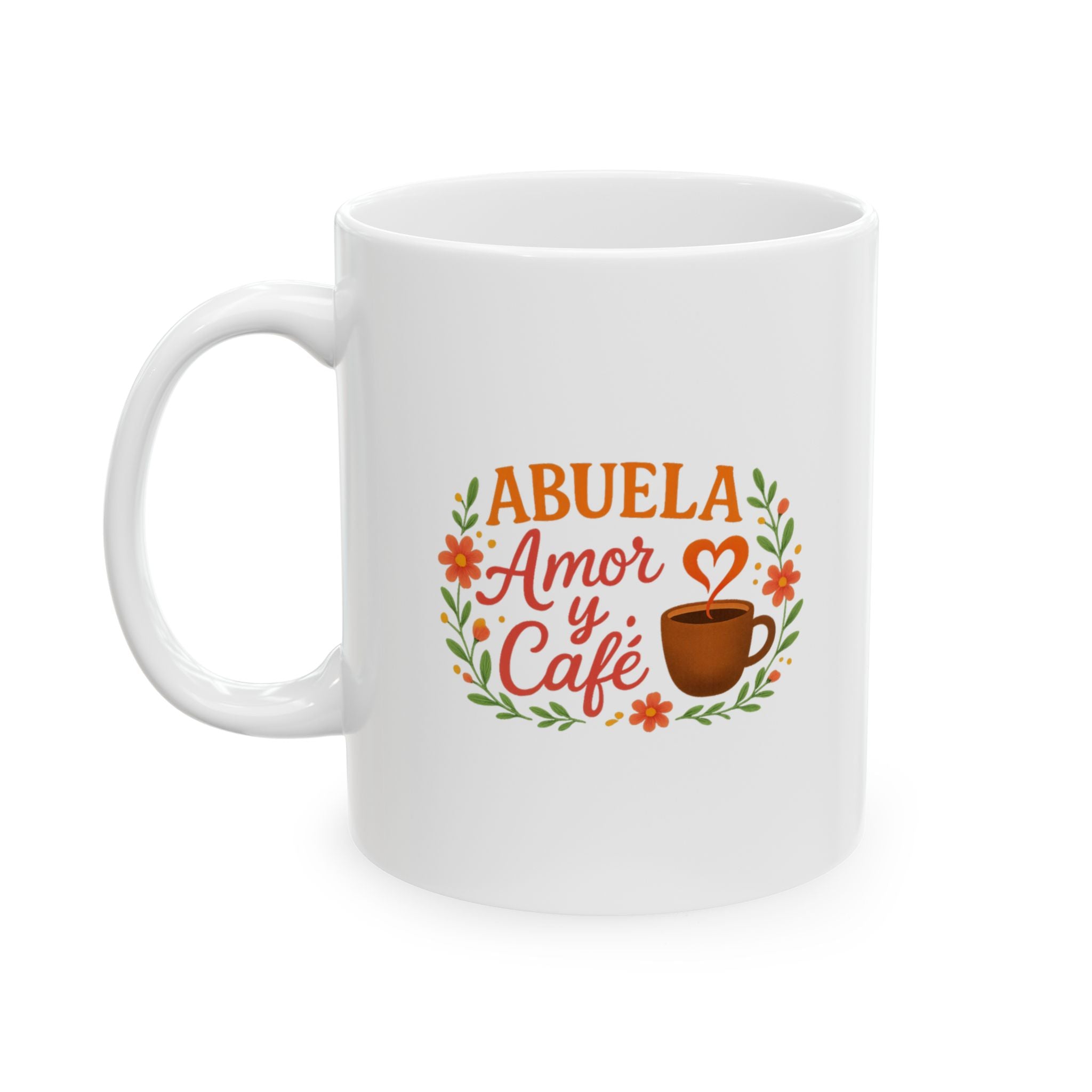 Abuela Amor Y Cafe Coffee Mug | Unique Gift | Ceramic Mug