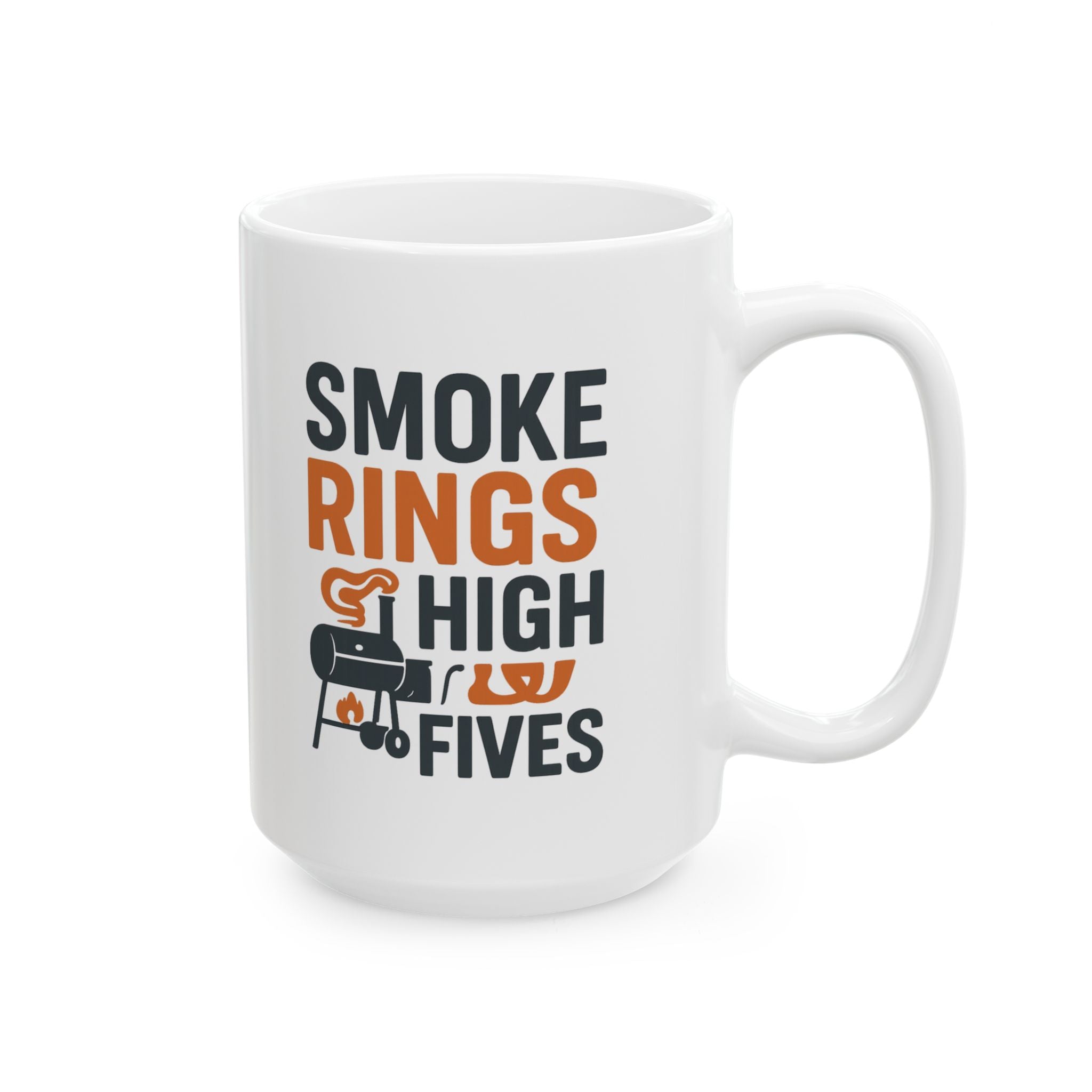 Grill Master Smoke Rings And High Fives Coffee Mug | Unique Gift | Ceramic Mug