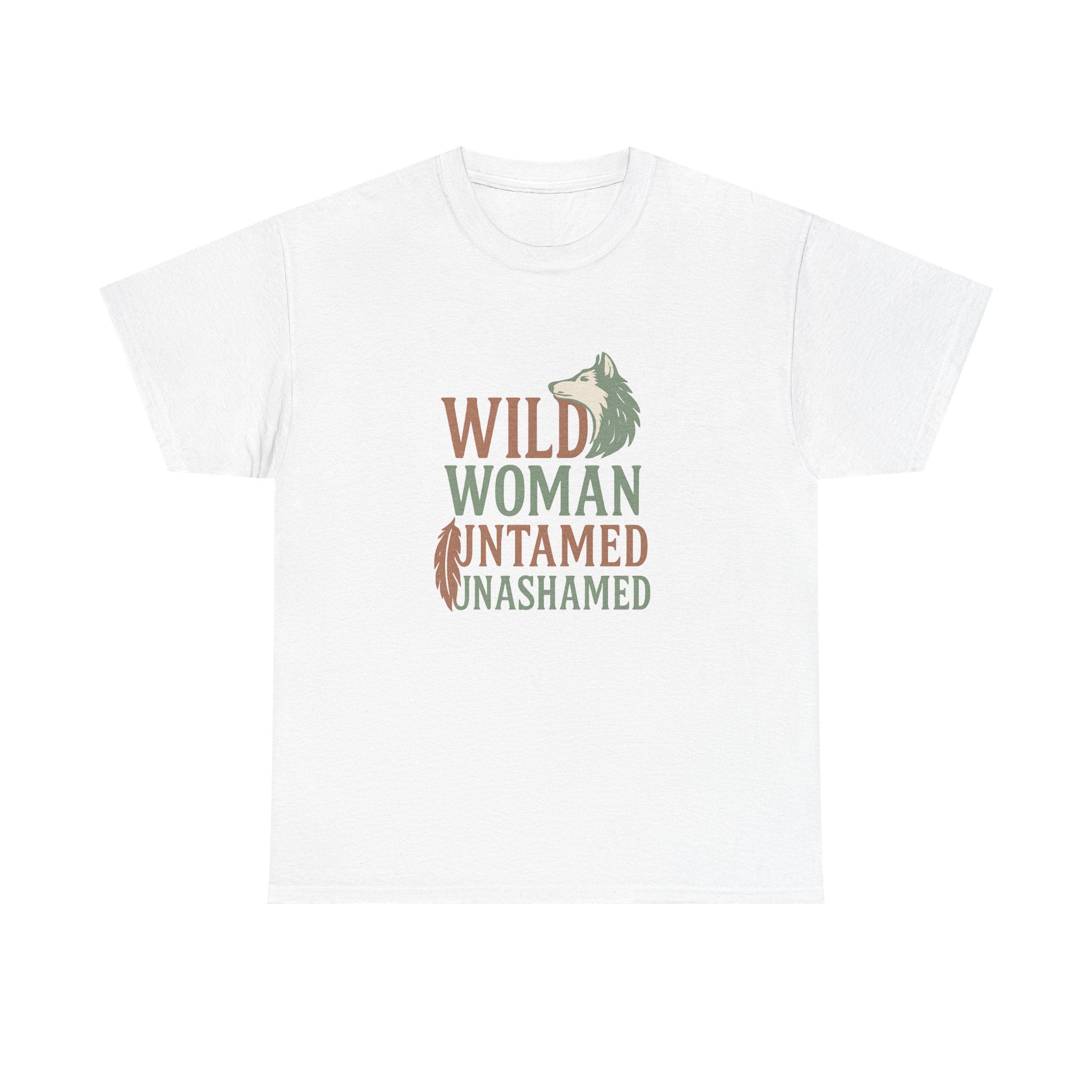 Wild Woman Untamed and Unashamed T-Shirt | Unique Gift | Graphic Tee