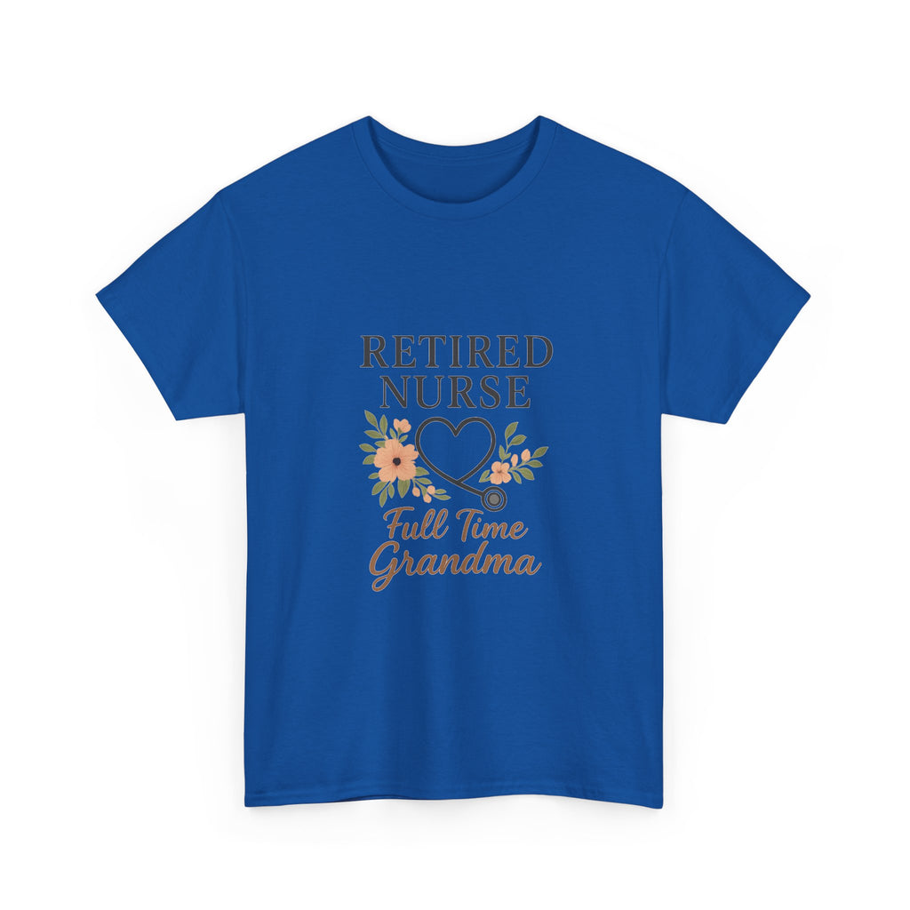Retired Nurse Full Time Grandma T-Shirt | Gift for Grandma | Graphic Tee