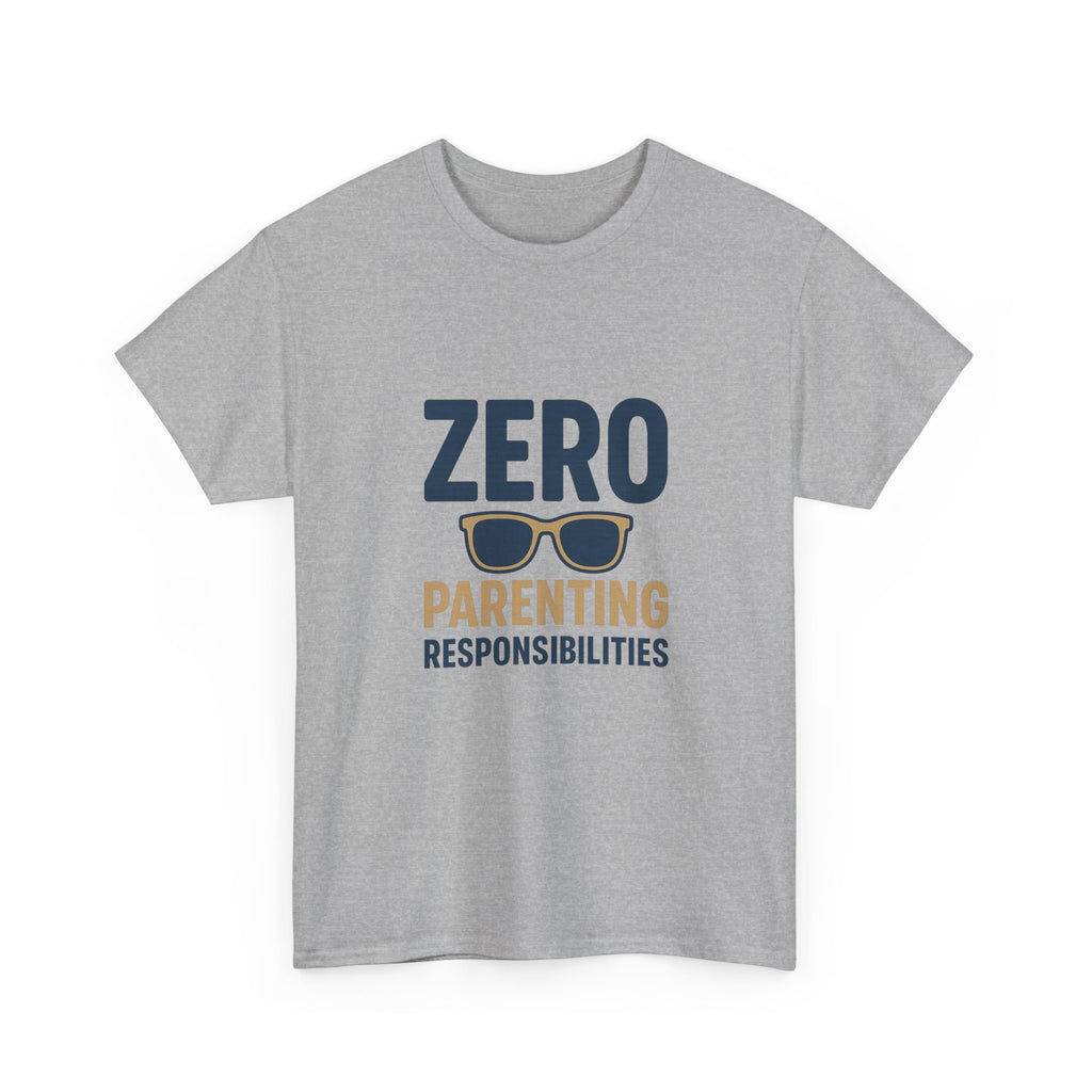 Funny Uncle Zero Parenting Responsibilities T-Shirt | Funny Gift | Graphic Tee
