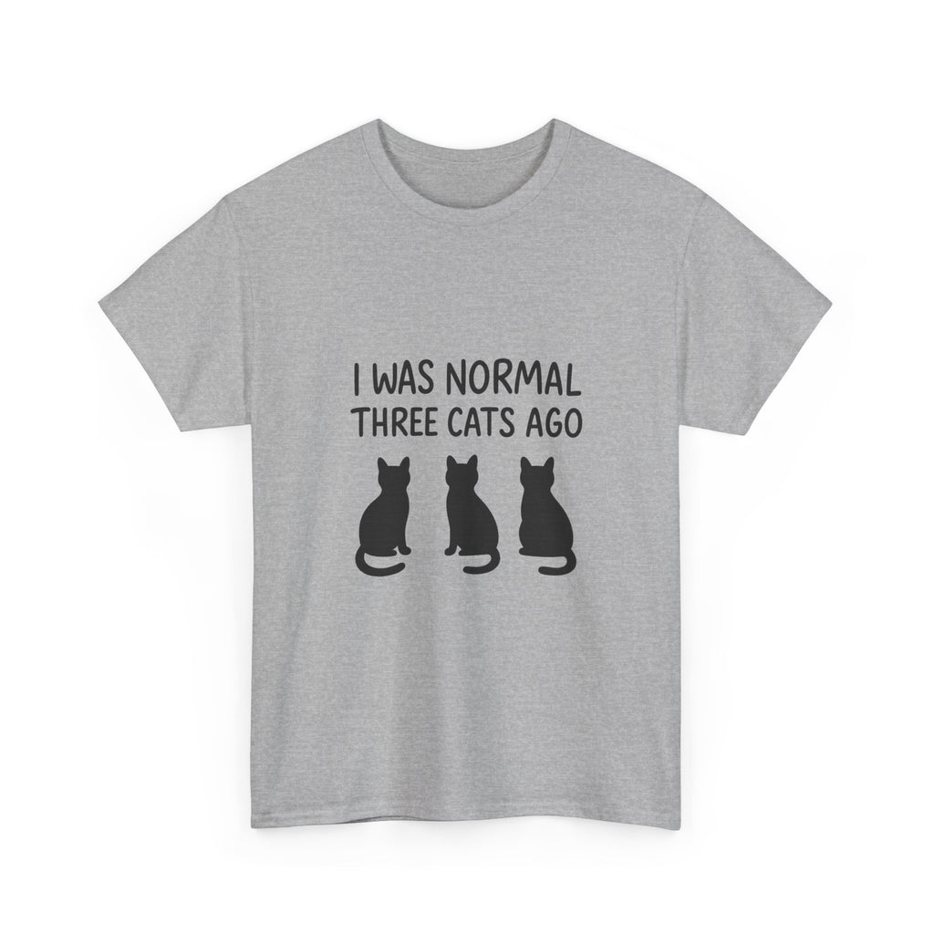 I Was Normal Three Cats Ago Cat Mom T-Shirt | Cat Lover Gift | Graphic Tee