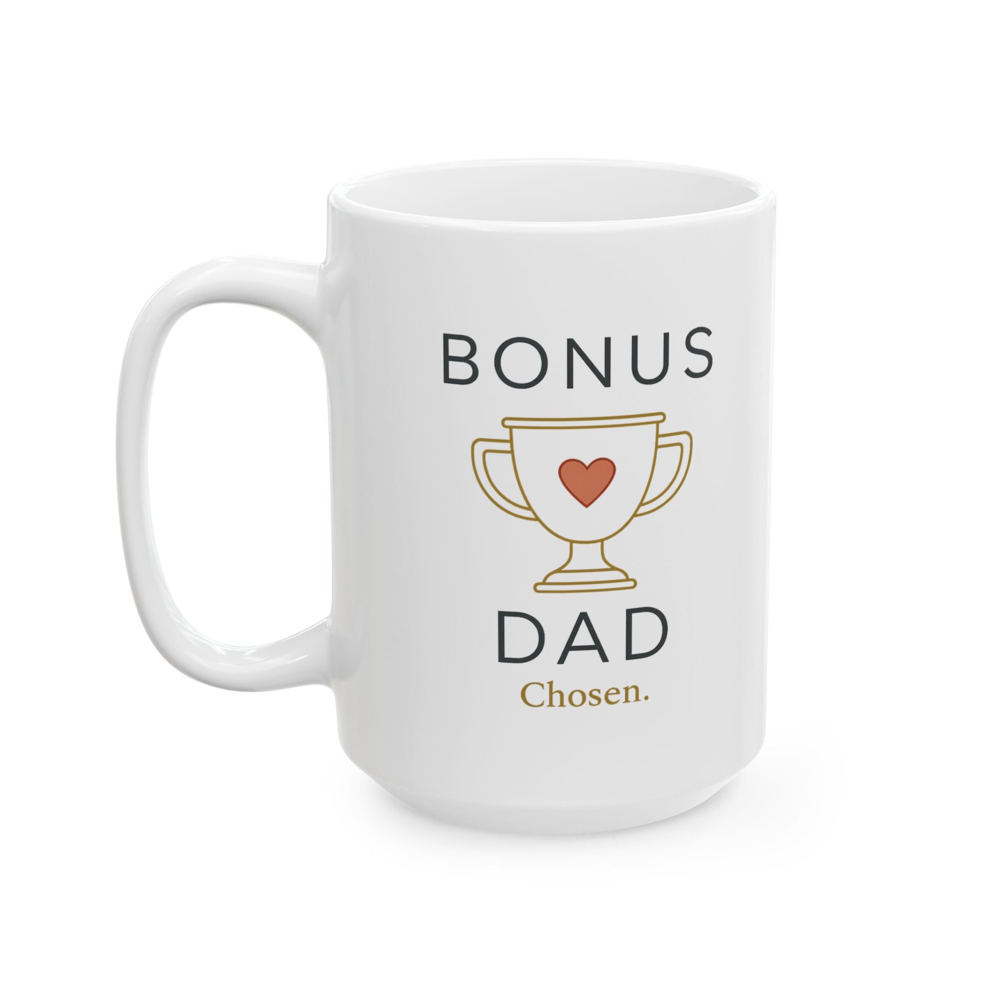 Loved These Kids Like My Own Bonus Dad Coffee Mug | Stepfather Appreciation | Ceramic Mug