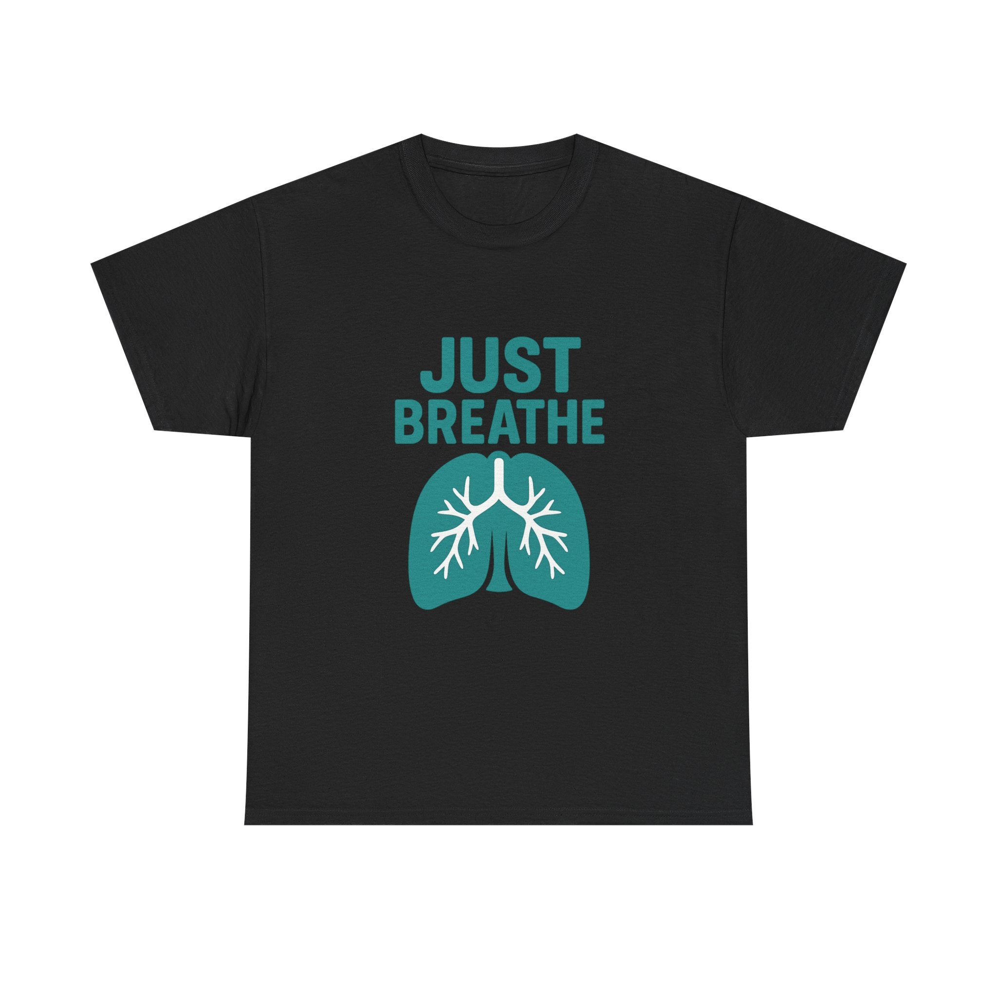 Respiratory Therapist Just Breathe RT T-Shirt | Unique Gift | Graphic Tee