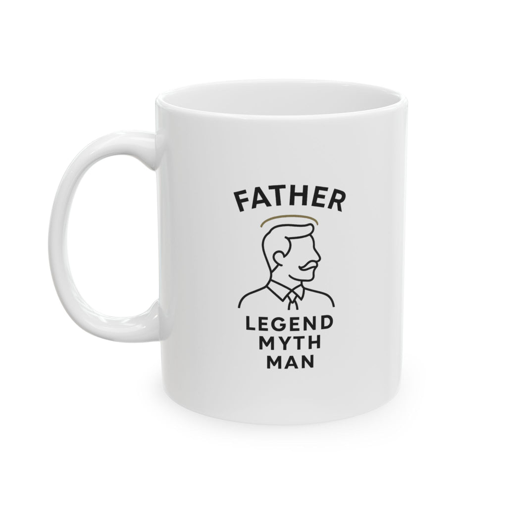 Father Protector Provider Legend Coffee Mug | Father Gift | Ceramic Mug