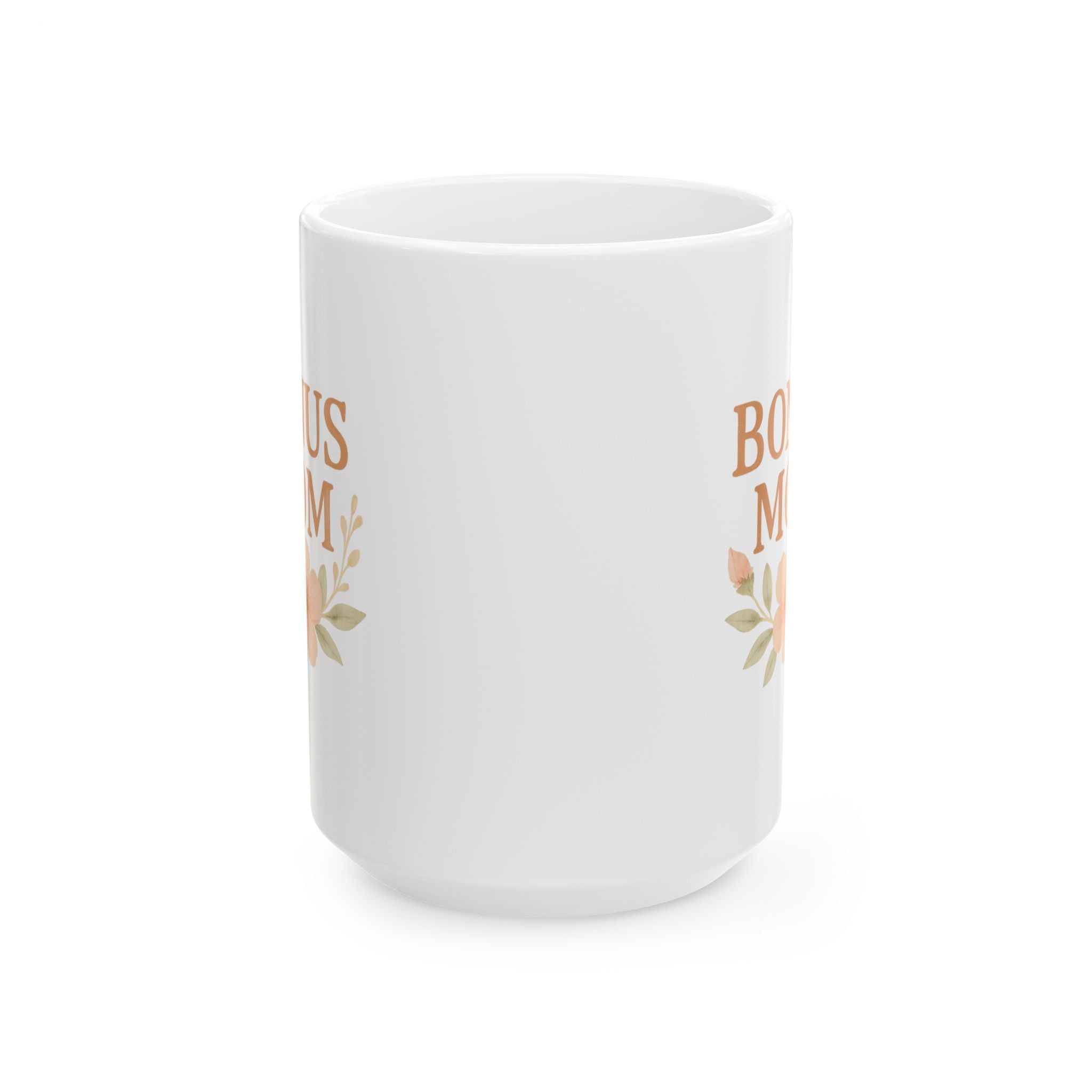 Not The Bio Mom The Bonus Mom Coffee Mug | Funny Stepmom Gift | Ceramic Mug