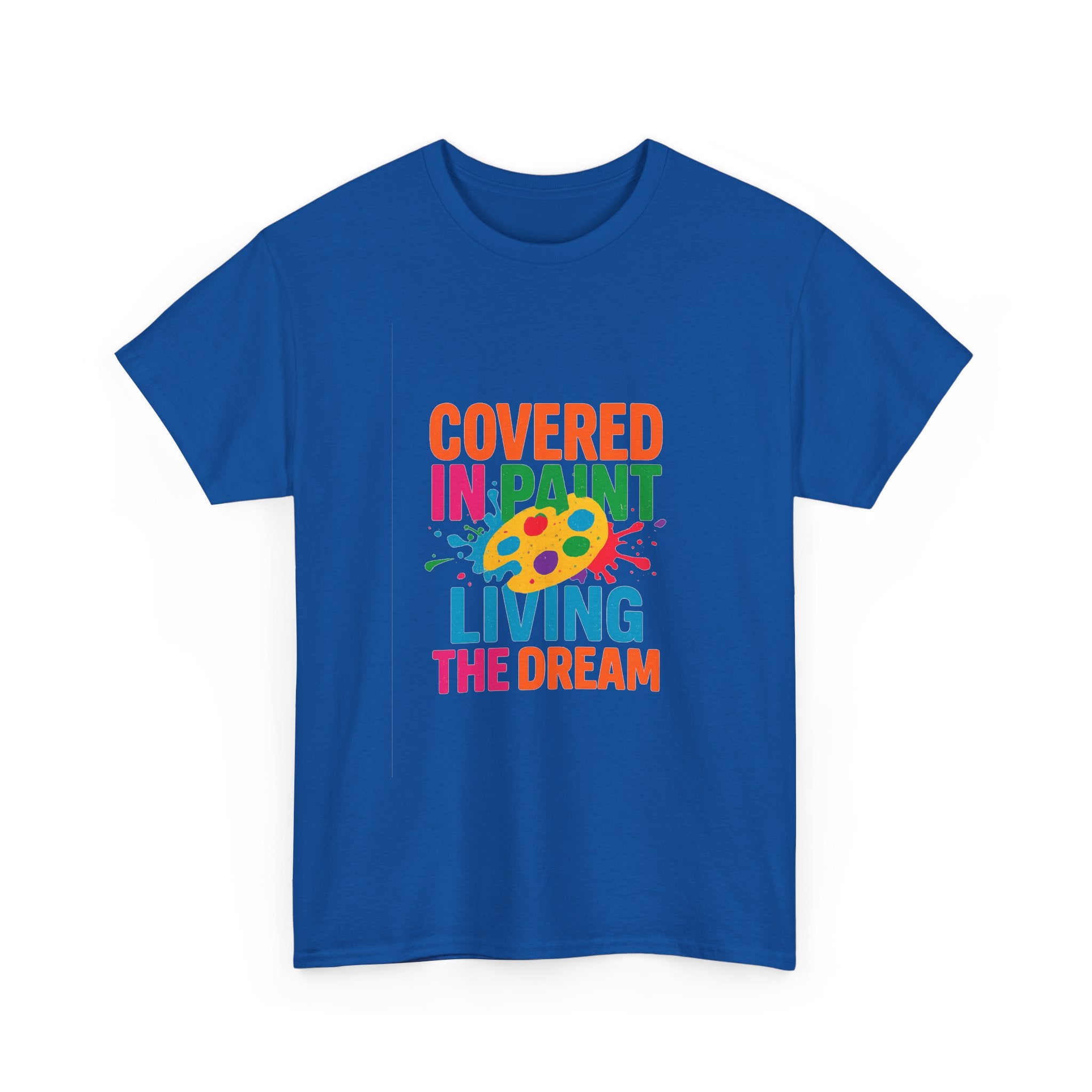 Art Teacher Covered In Paint Living The Dream T-Shirt | Teacher Gift | Graphic Tee