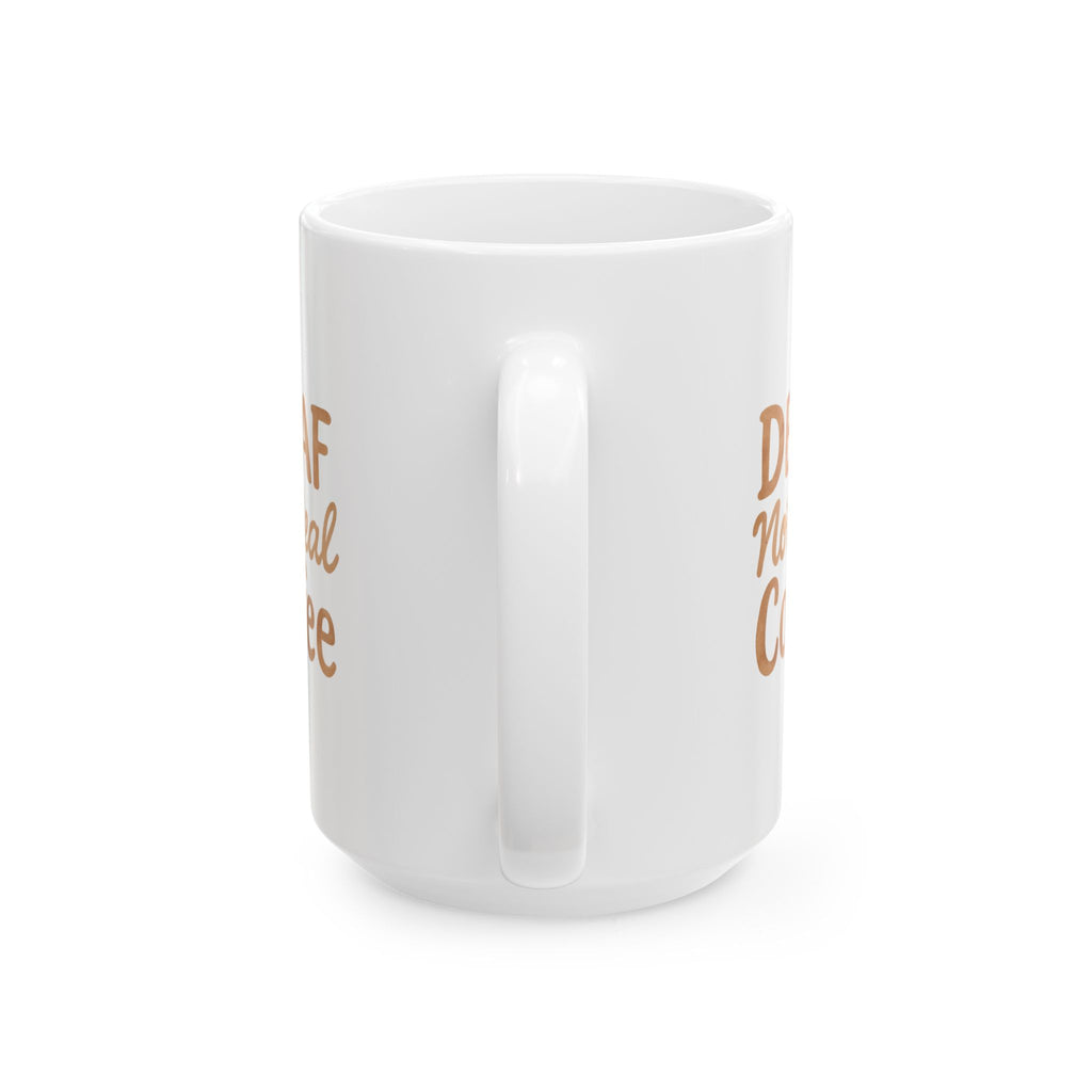 Life Is Too Short For Decaf Coffee Mug | Coffee Lover Humor | Ceramic Mug