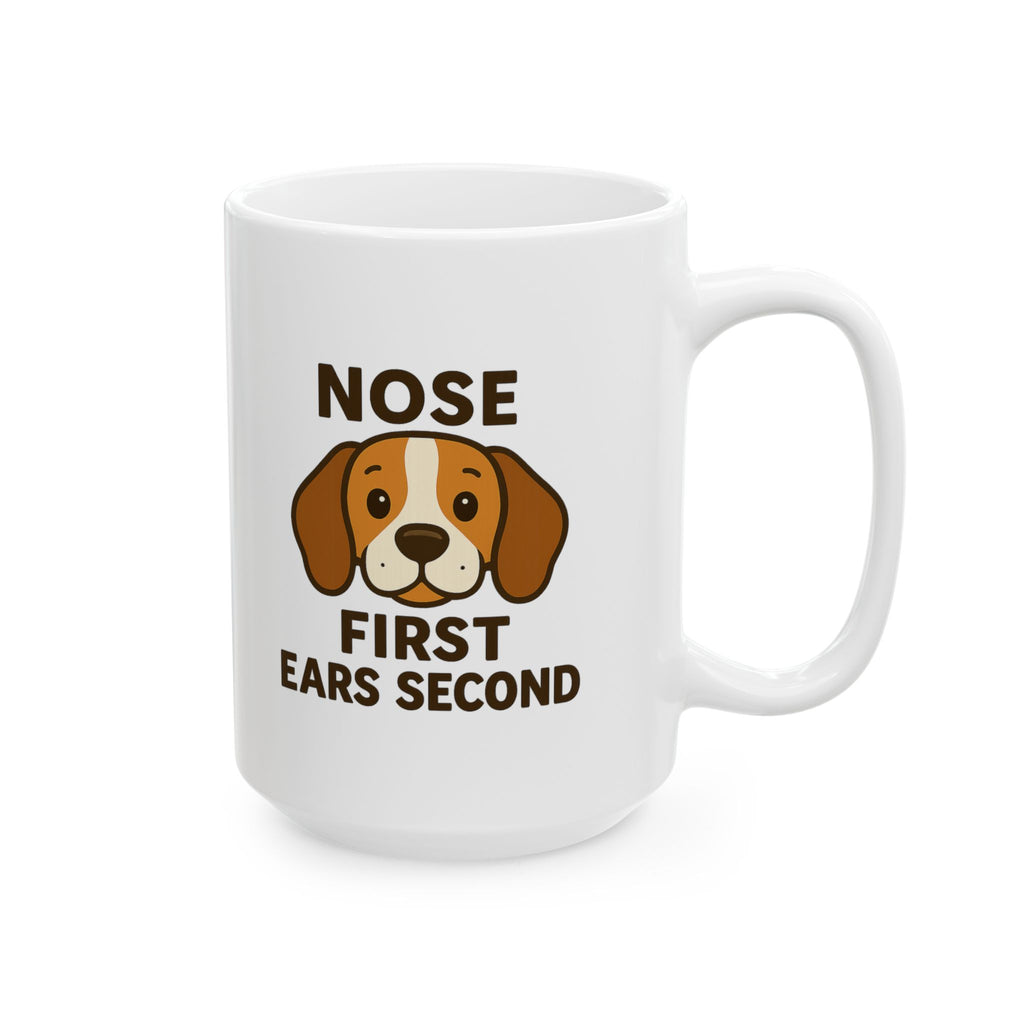 Beagle Dad Nose First Ears Second Coffee Mug | Gift for Dad | Ceramic Mug