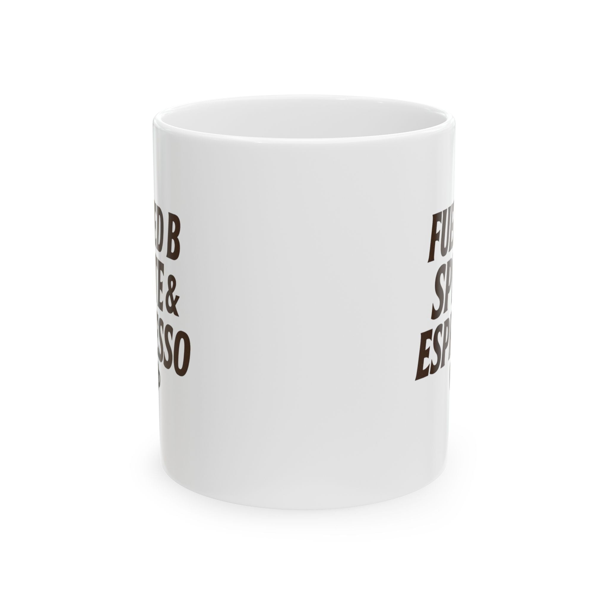 Fueled by Spite and Espresso Coffee Mug | Unique Gift | Ceramic Mug