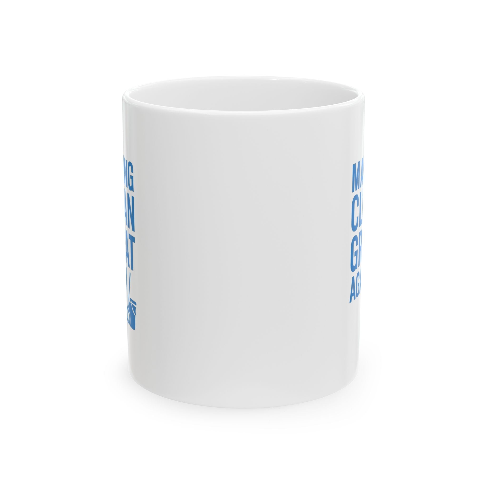 Custodian Making Clean Great Again Coffee Mug | Unique Gift | Ceramic Mug