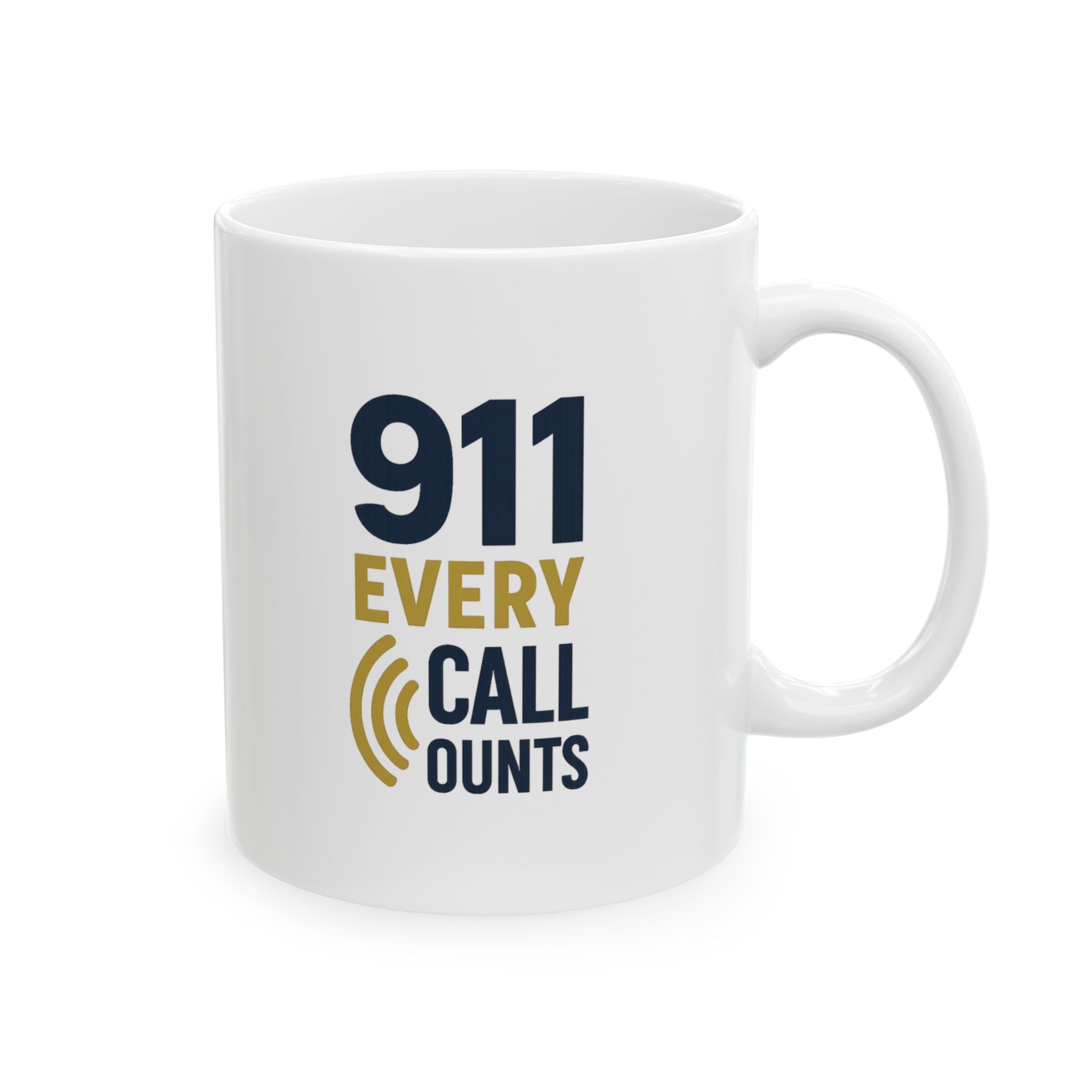 Emergency Dispatcher 911 Every Call Counts Coffee Mug | Unique Gift | Ceramic Mug