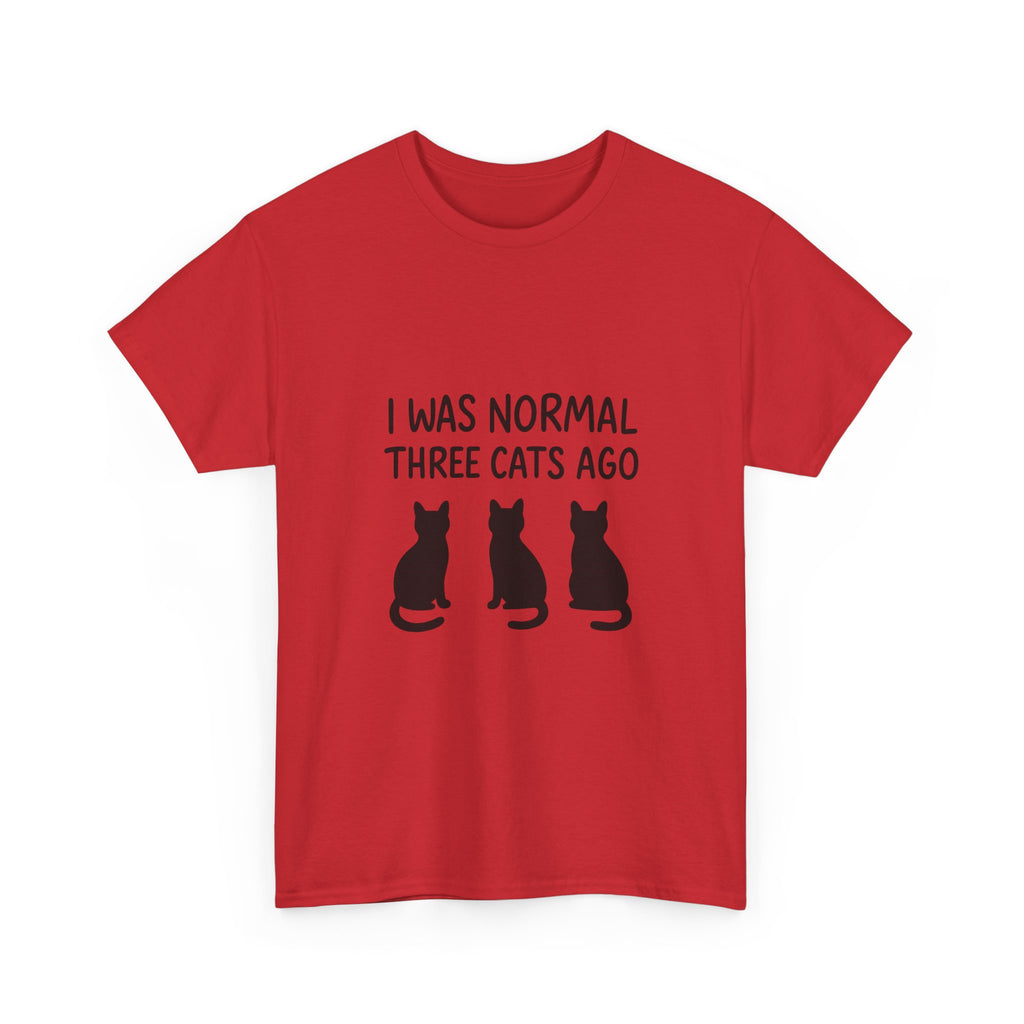 I Was Normal Three Cats Ago Cat Mom T-Shirt | Cat Lover Gift | Graphic Tee